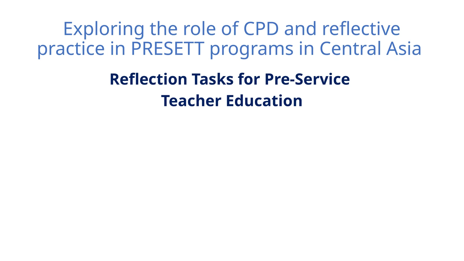 Reflection Tasks for Pre-Service Teacher Education