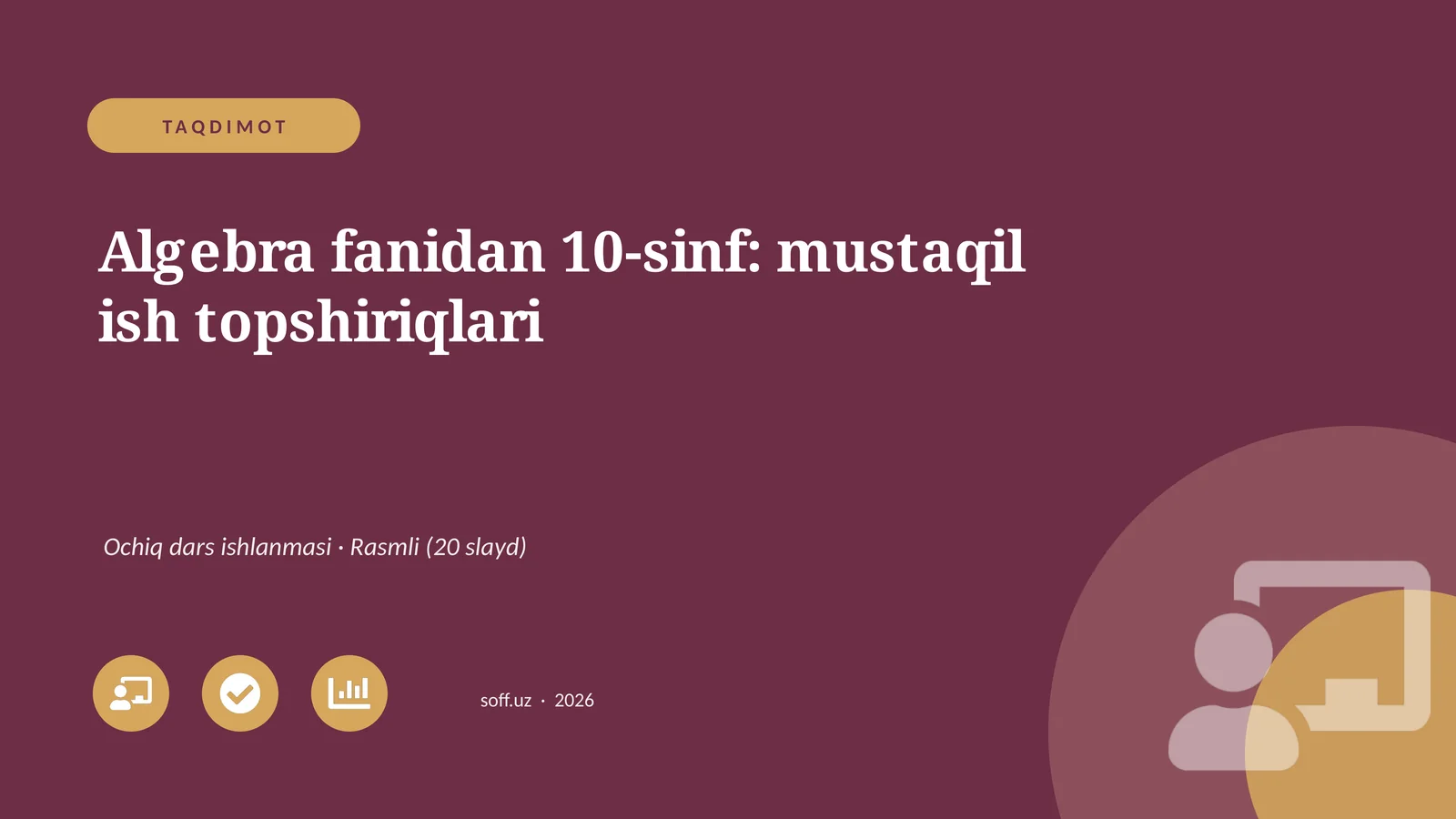 Algebra fanidan 10-sinf: mustaqil ish topshiriqlari