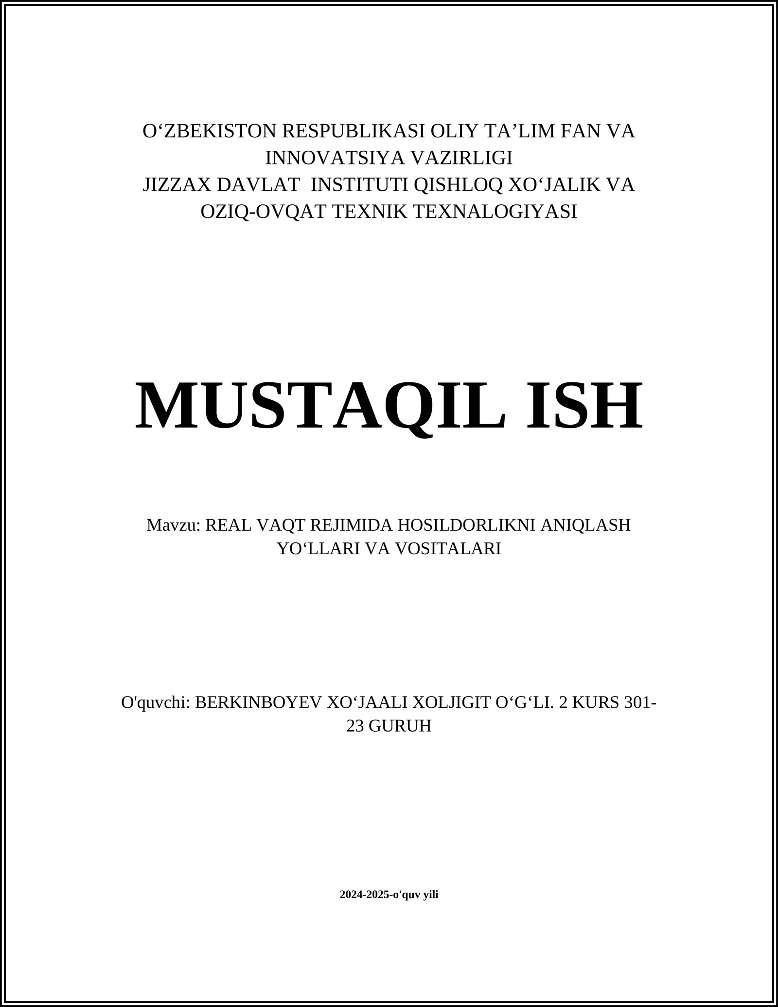 REAL VAQT REJIMIDA HOSILDORLIKNI ANIQLASH YOʻLLARI VA VOSITALARI