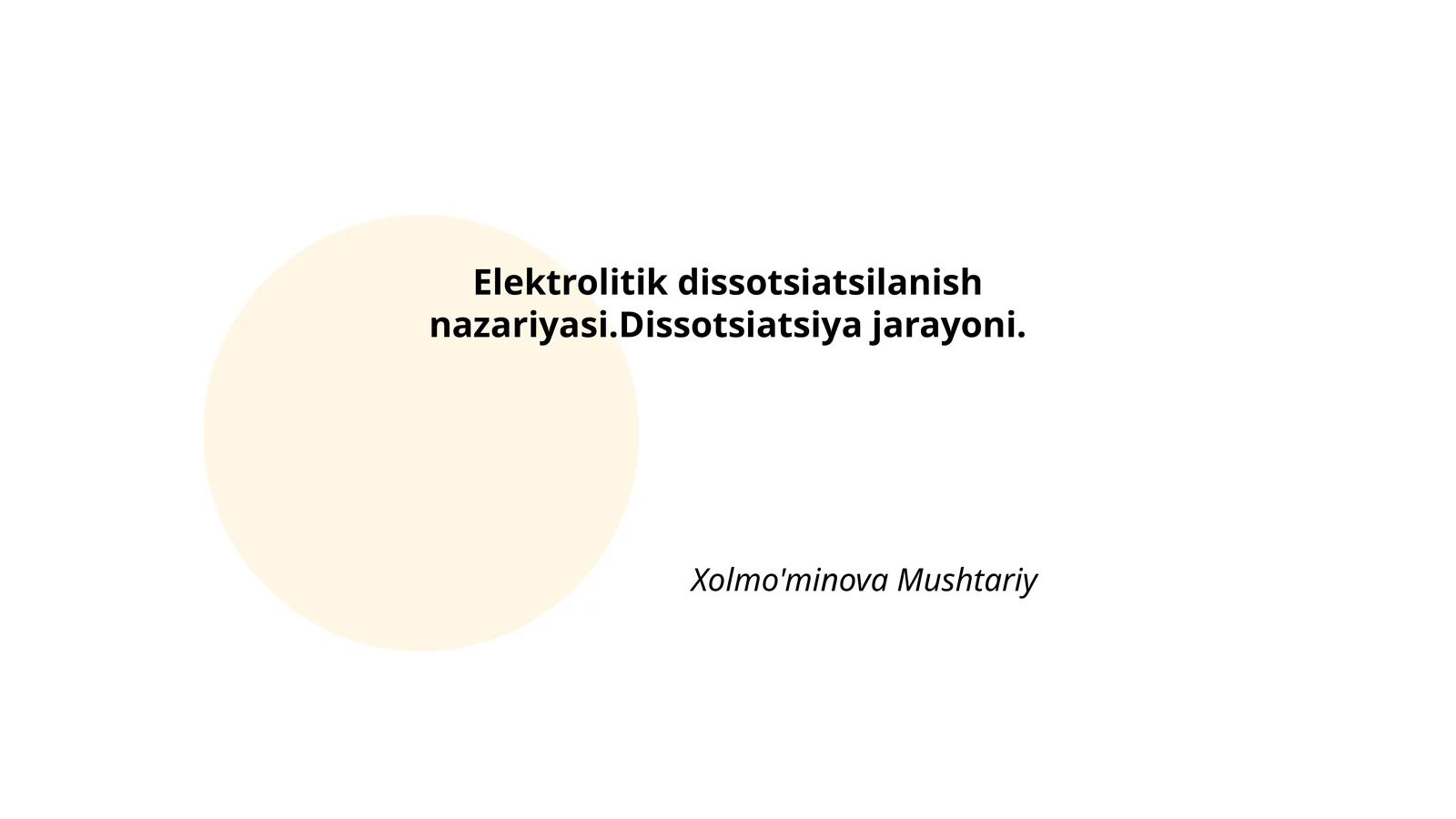 Elektrolitik dissotsiatsilanish nazariyasi.Dissotsiatsiya jarayoni