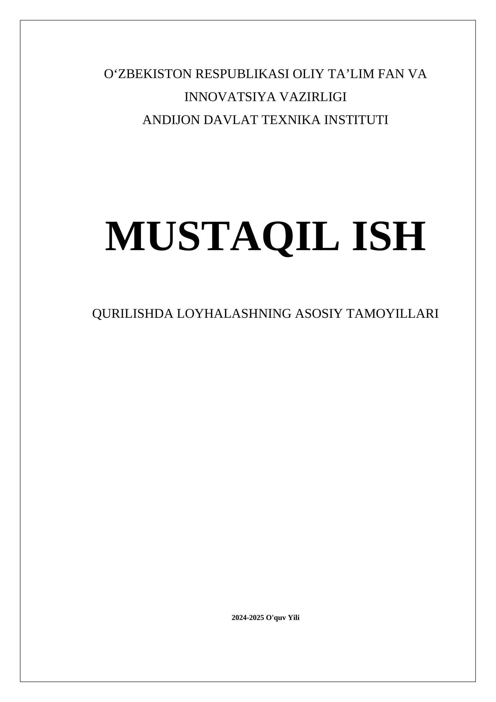 Qurilish asosiy tamoyillari