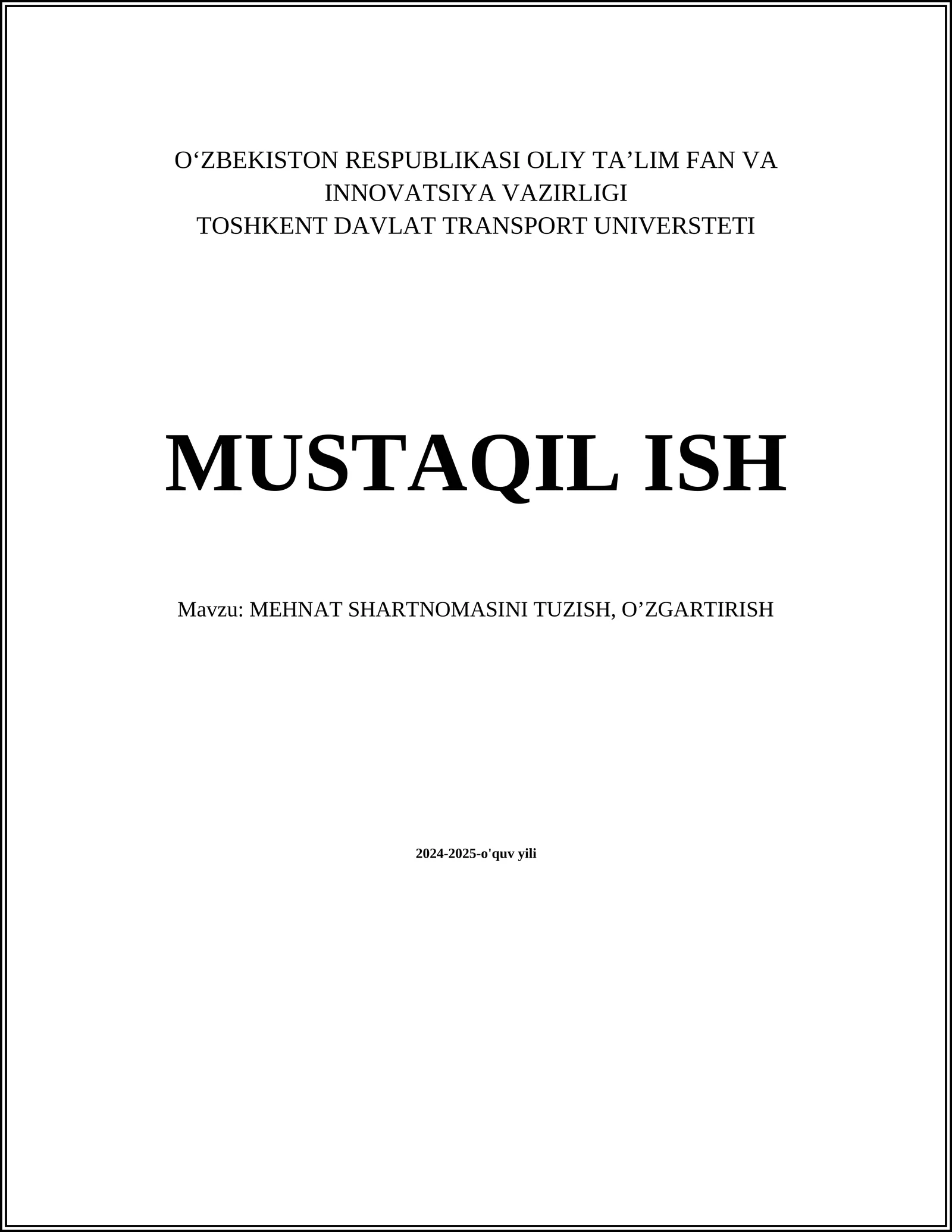 Mehnat shartnomasini tuzish, o‘zgartirish