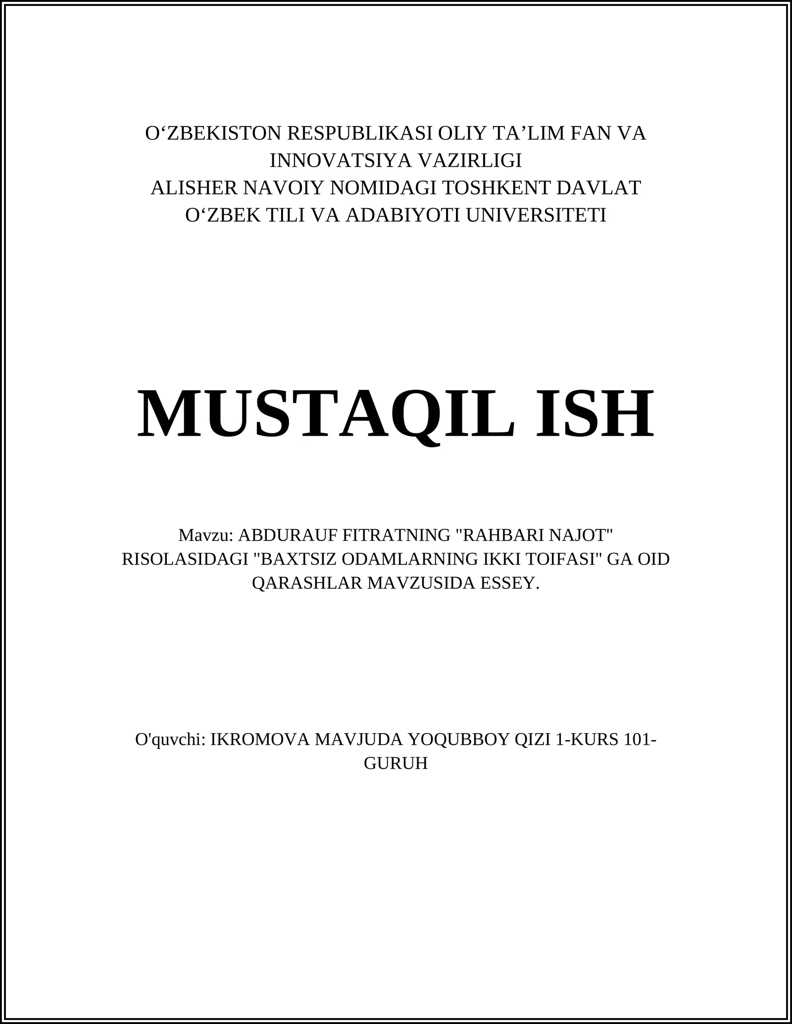 ABDURAUF FITRATNING "RAHBARI NAJOT" RISOLASIDAGI "BAXTSIZ ODAMLARNING IKKI TOIFASI" GA OID QARASHLAR MAVZUSIDA ESSEY
