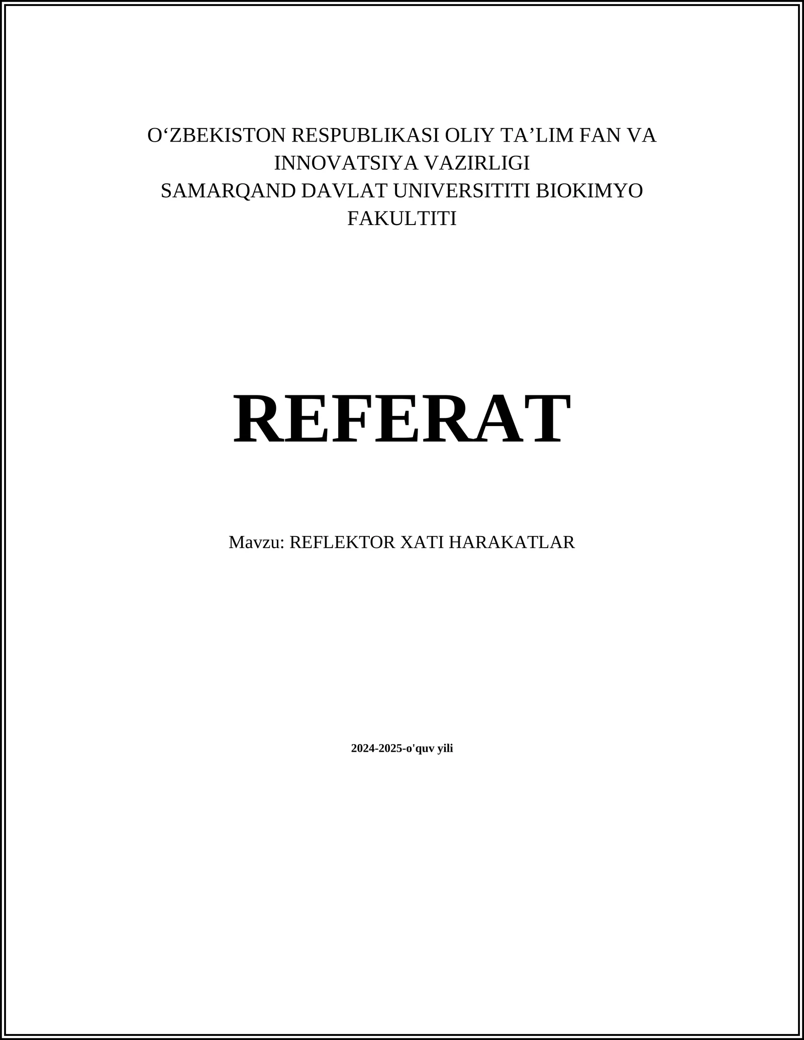 REFLEKTOR XATI HARAKATLAR