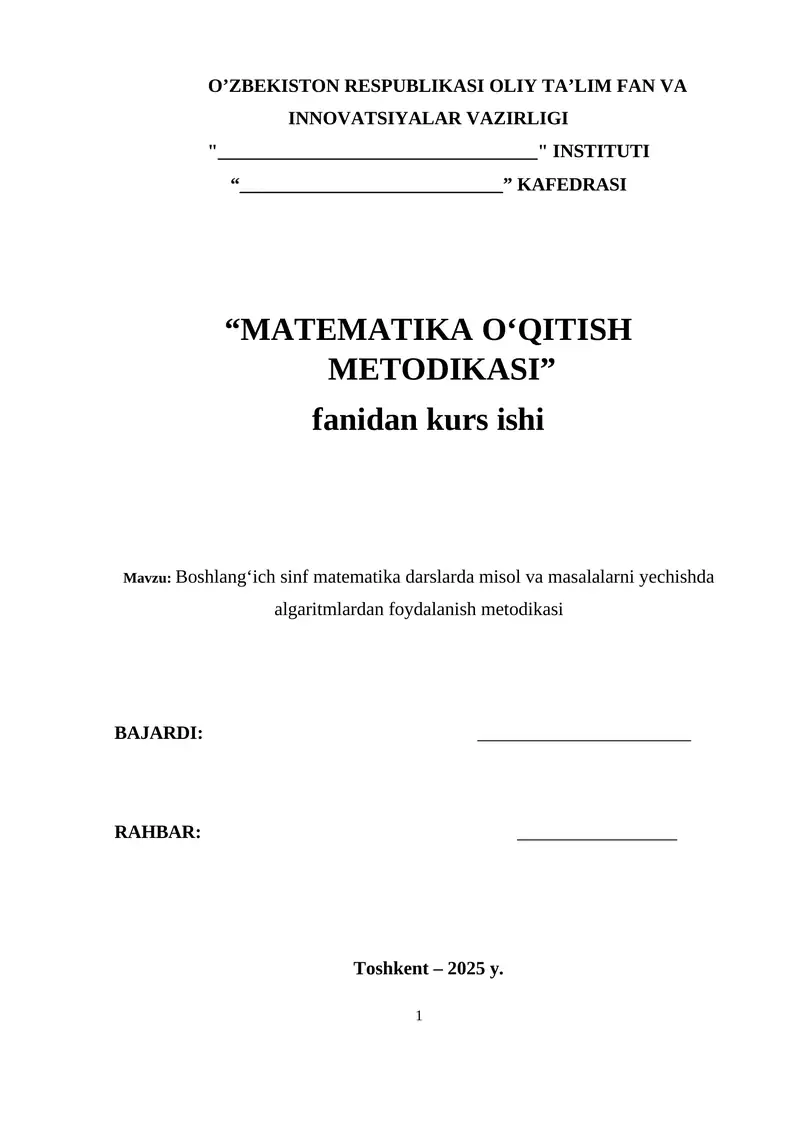 Boshlang‘ich sinf matematika darslarda misol va masalalarni yechishda algoritmlardan foydalanish metodikasi