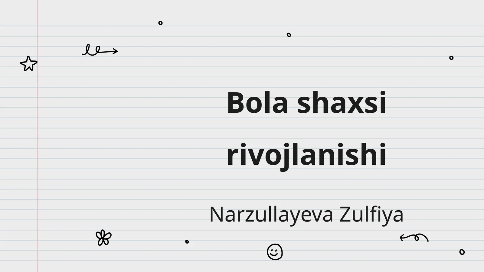 Bola shaxsi rivojlanishi