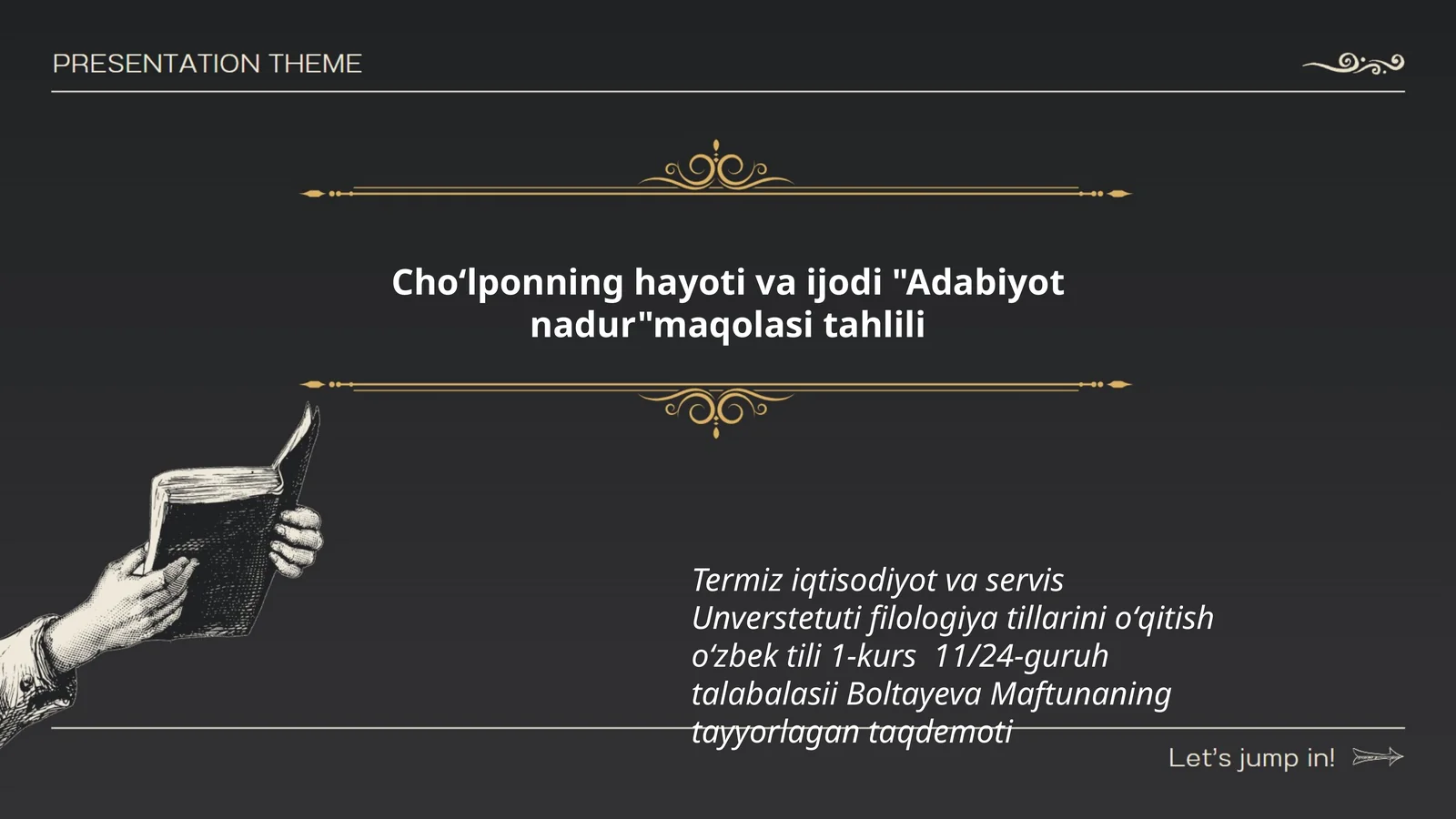 Choʻlponning hayoti va ijodi "Adabiyot nadur"maqolasi tahlili