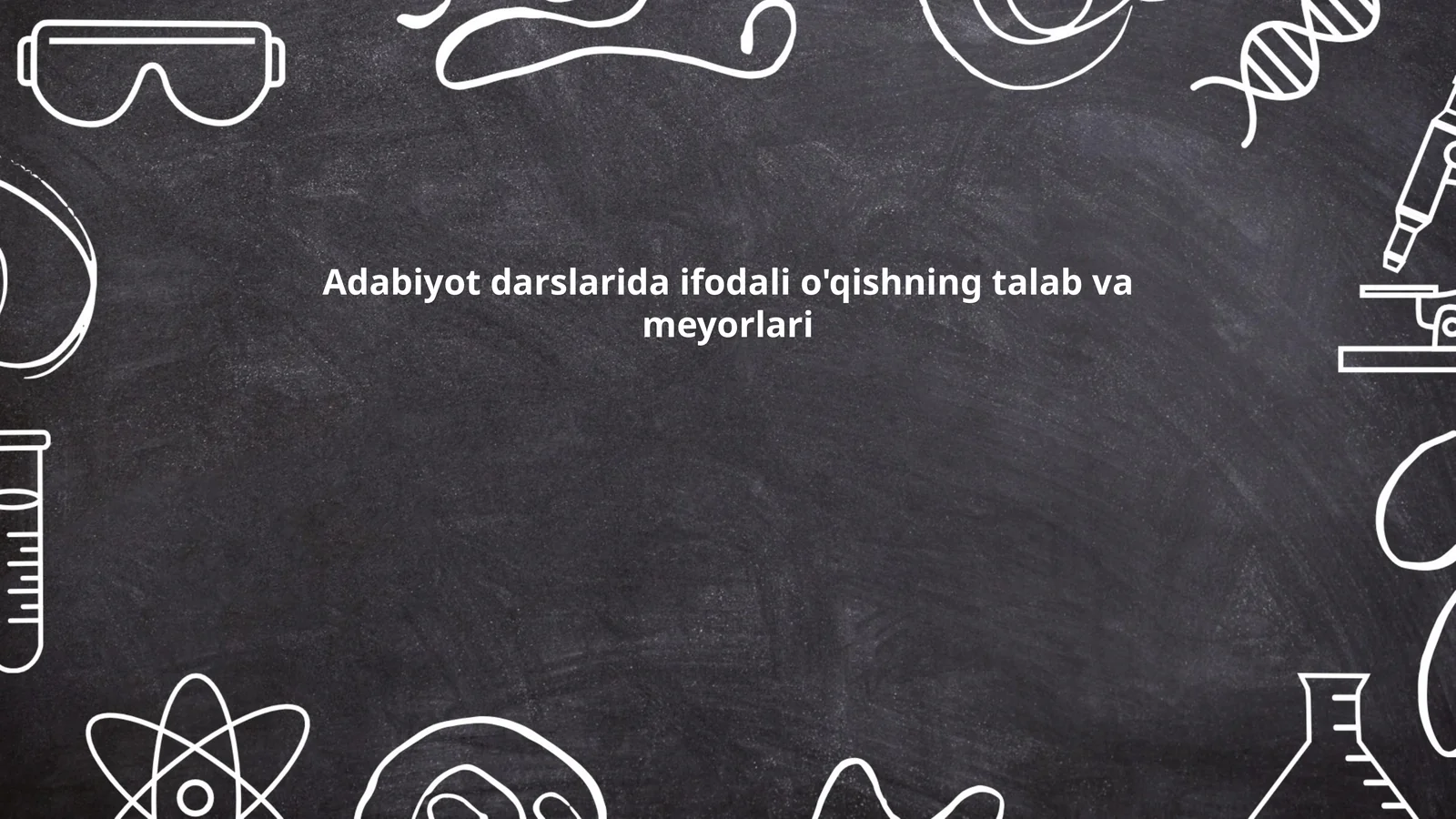 Ifodali o'qishning talab va meyorlari