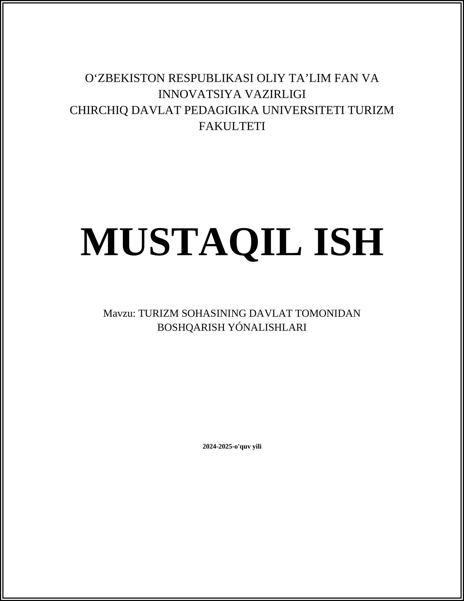 TURIZM SOHASINING DAVLAT TOMONIDAN BOSHQARISH YÓNALISHLARI