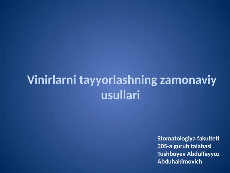 Vinirlarni tayyorlashning zamonaviy usullari