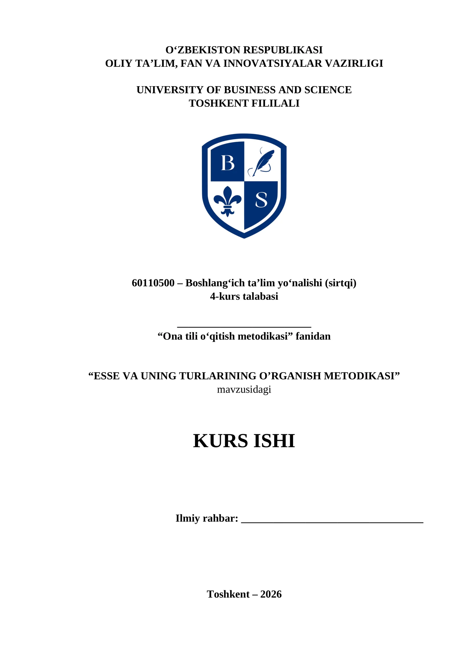 ESSE VA UNING TURLARINING O’RGANISH METODIKASI kurs ishi
