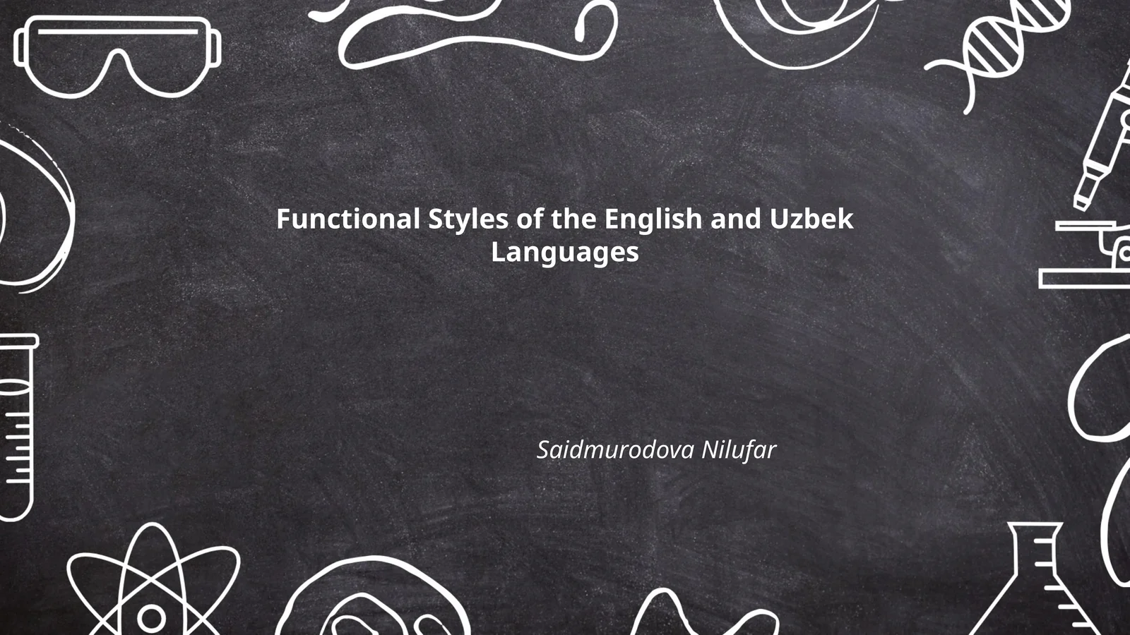 Functional Styles of the English and Uzbek Languages