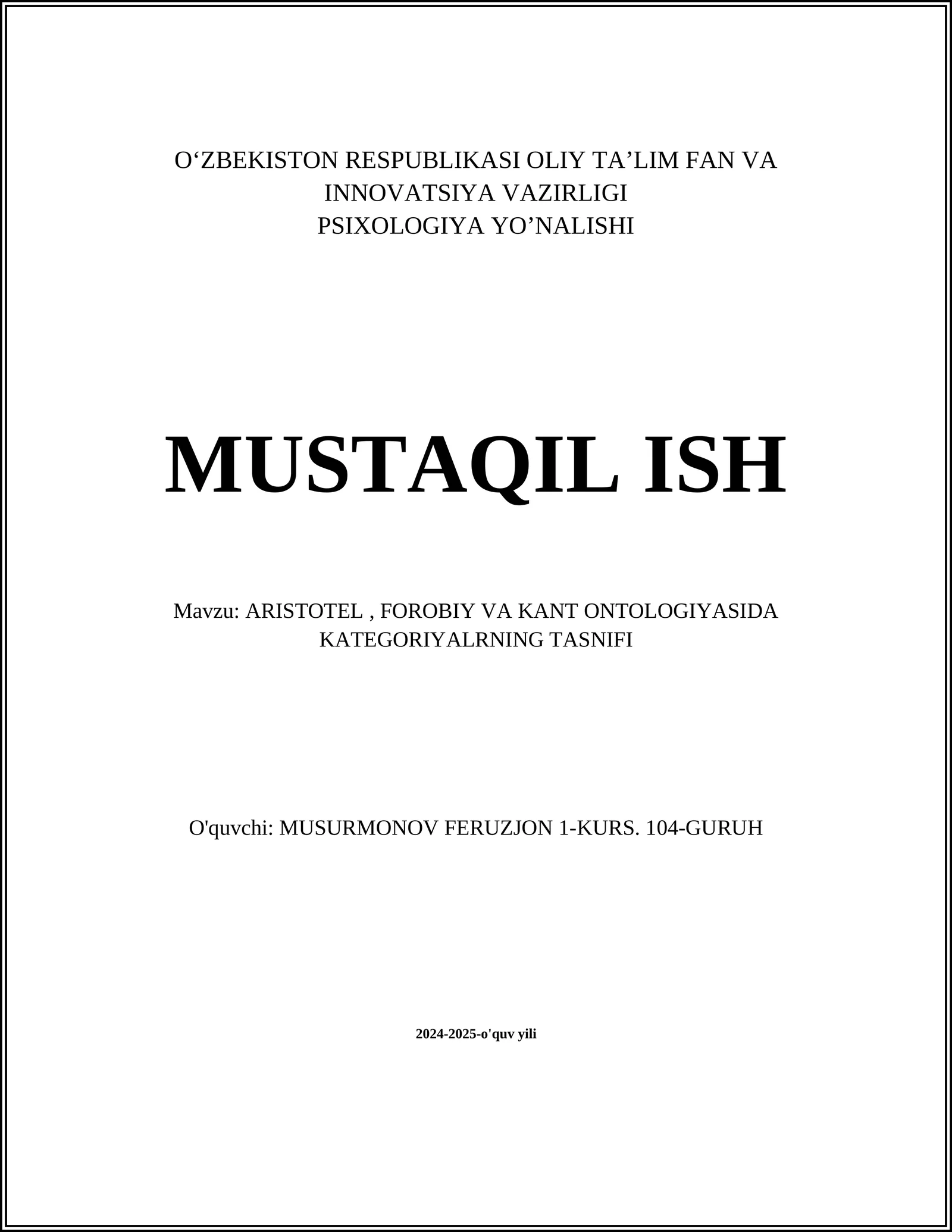 ARISTOTEL, FOROBIY VA KANT ONTOLOGIYASIDA KATEGORIYALRNING TASNIFI