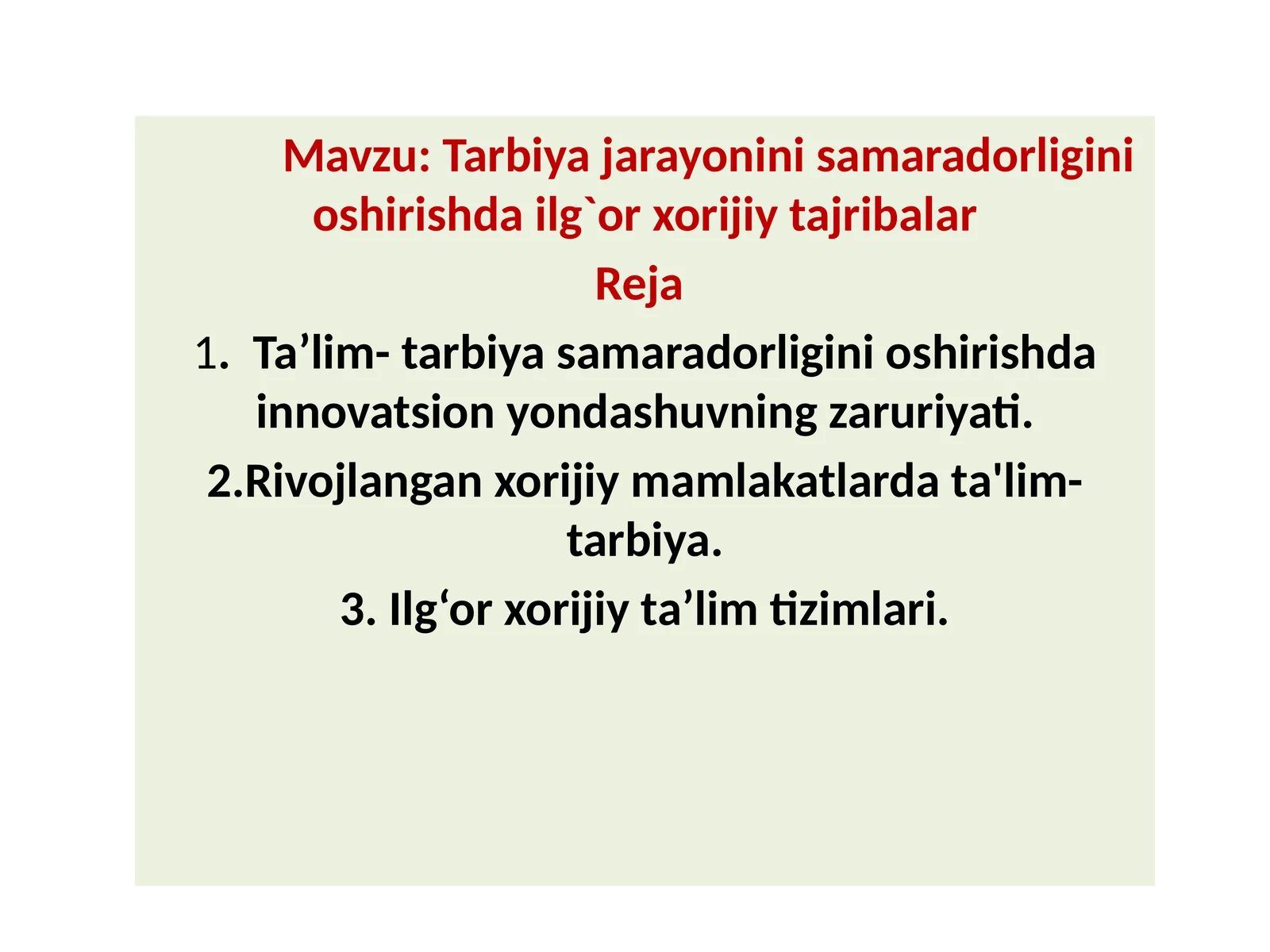Tarbiyajarayonini samaradorligini oshirish dasturi