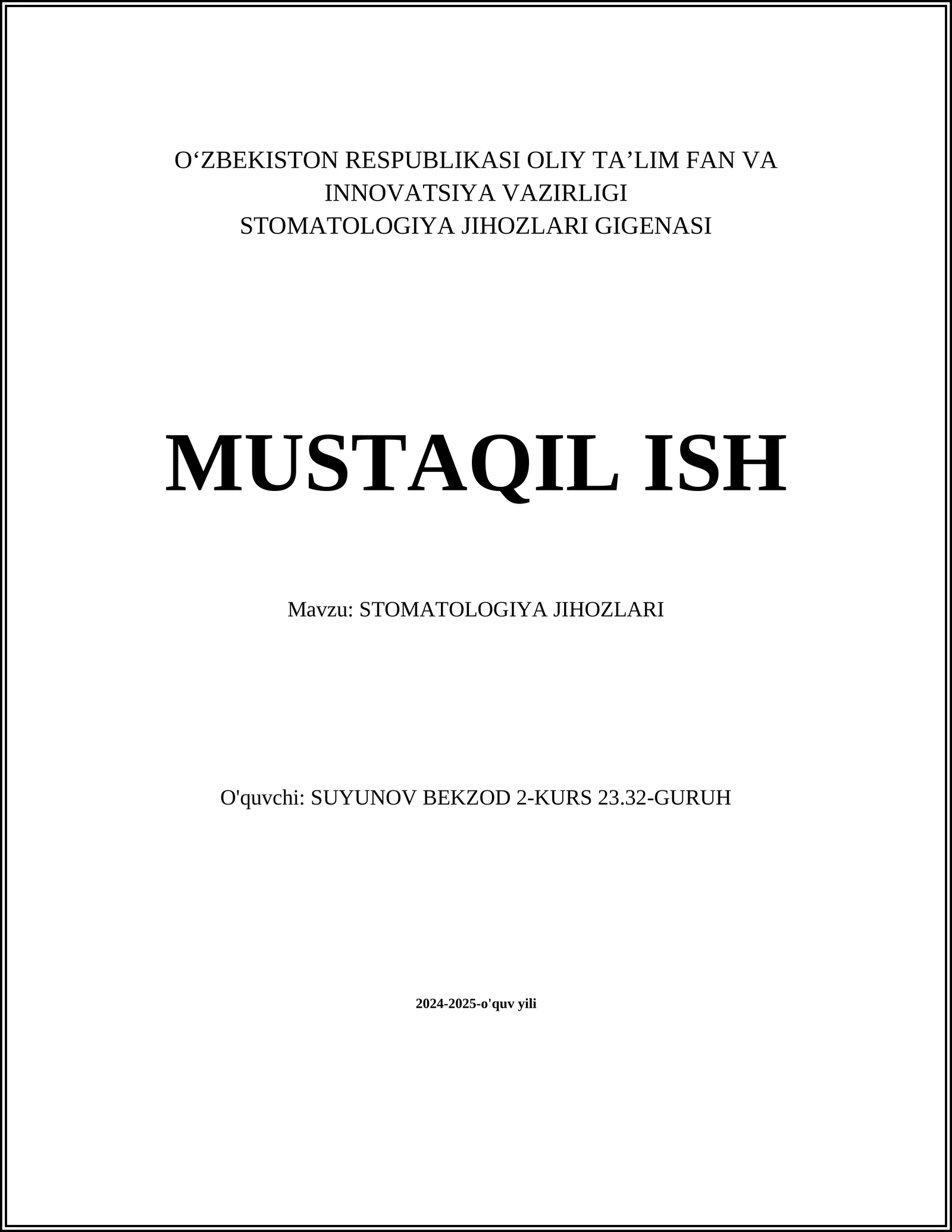 STOMATOLOGIYA JIHOZLARI