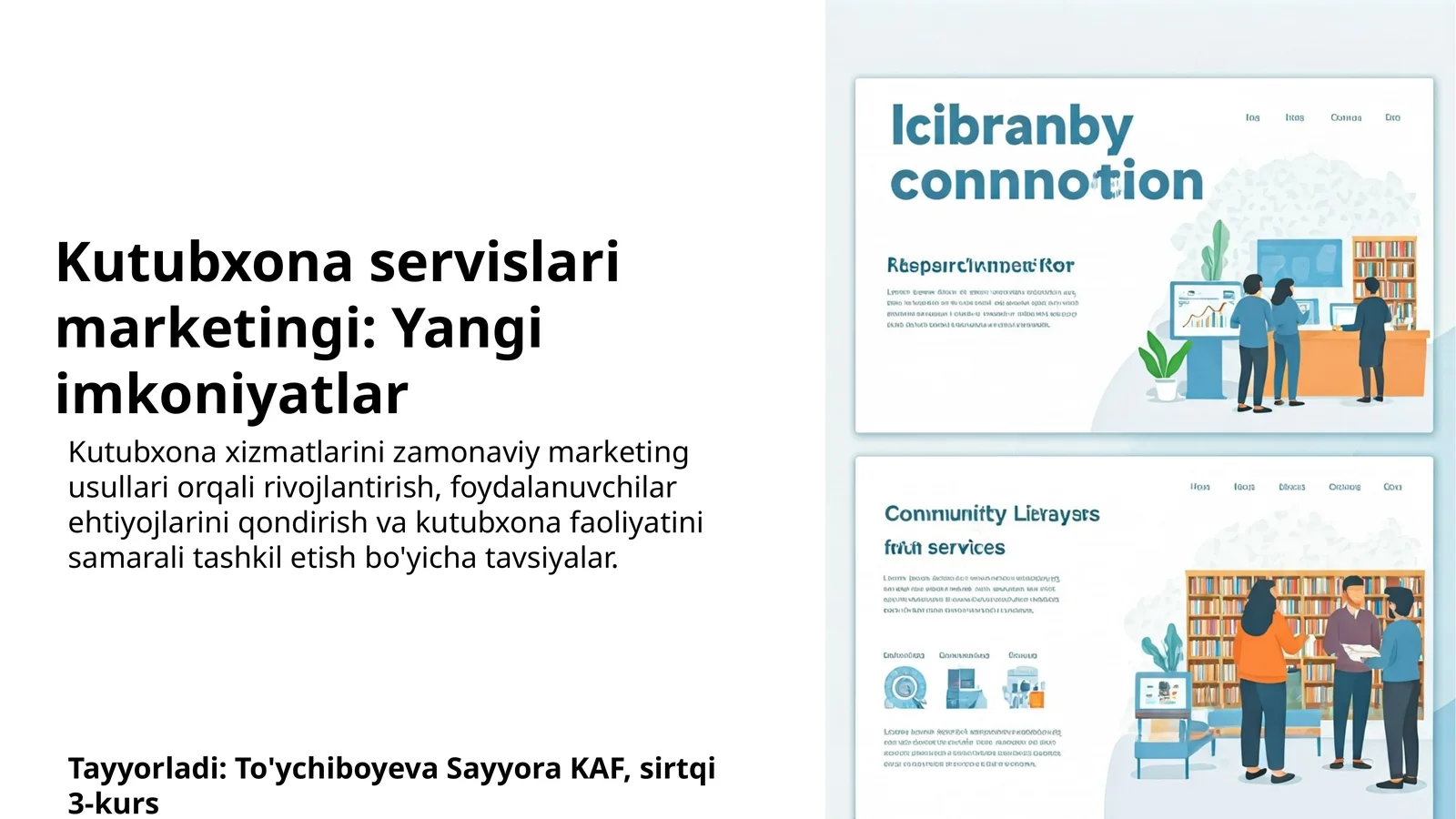 Kutubxona servislari marketingi: Yangi imkoniyatlar