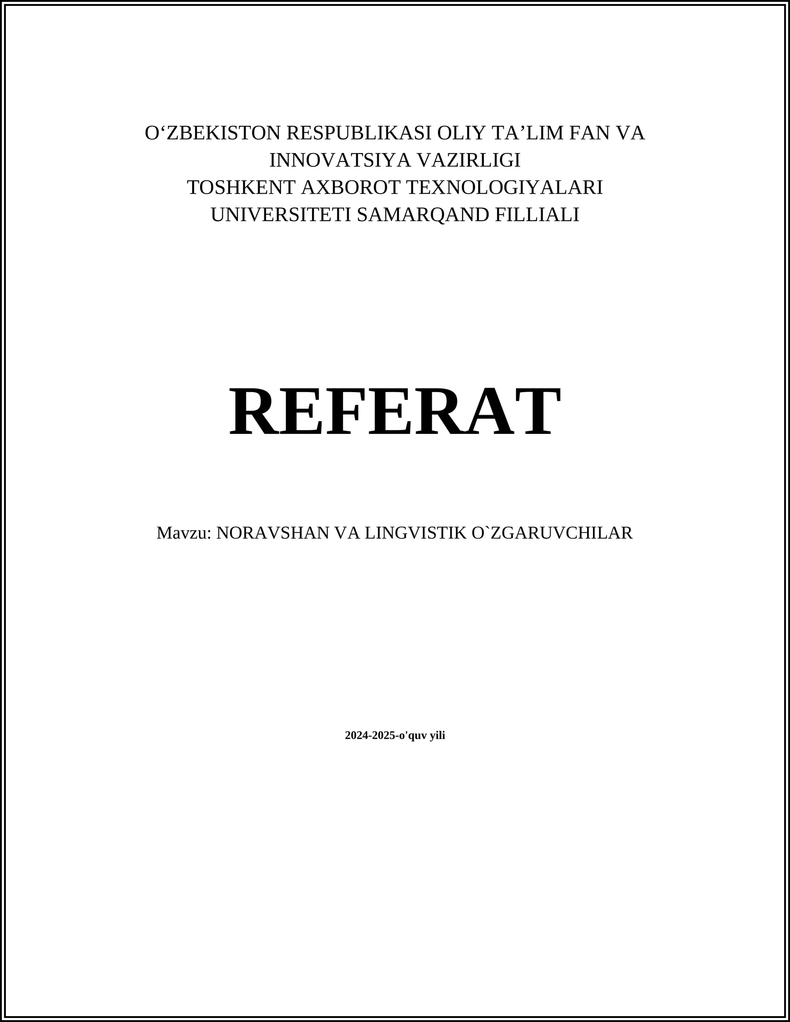NORAVSHAN VA LINGVISTIK O`ZGARUVCHILAR