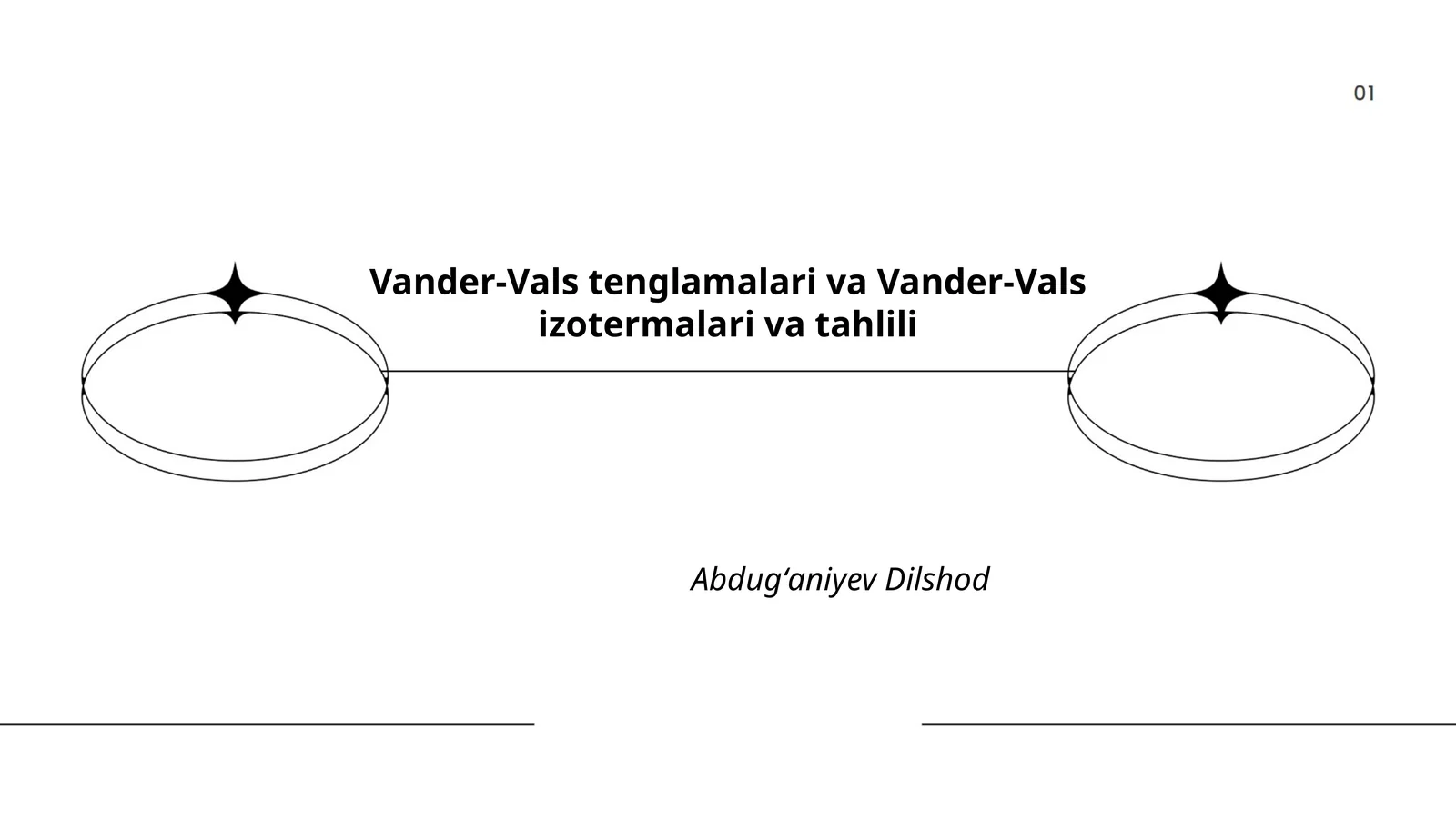 Vander-Vals tenglamalari va Vander-Vals izotermalari va tahlili
