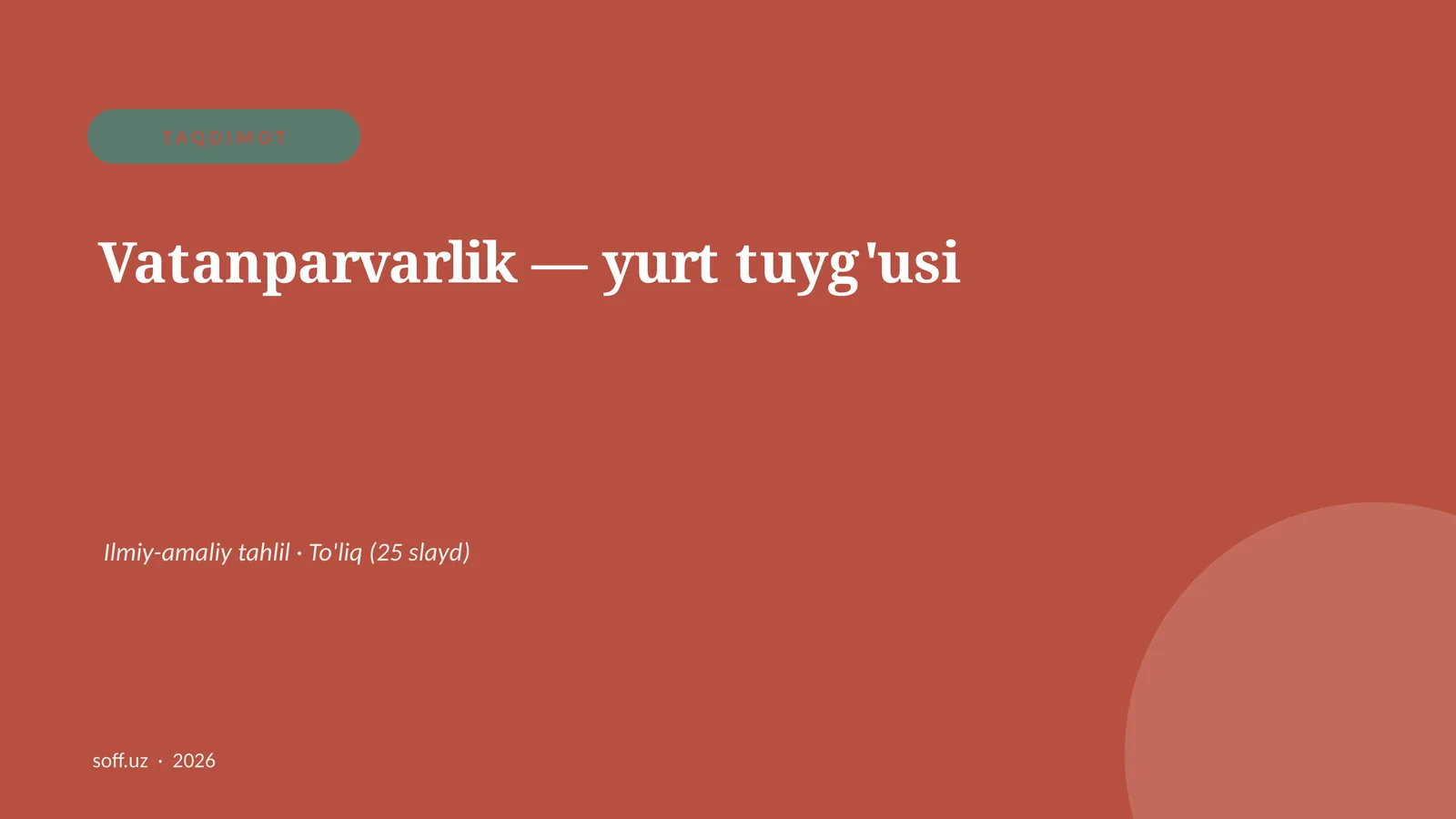 Vatanparvarlik — yurt tuyg'usi Ilmiy-amaliy tahlil