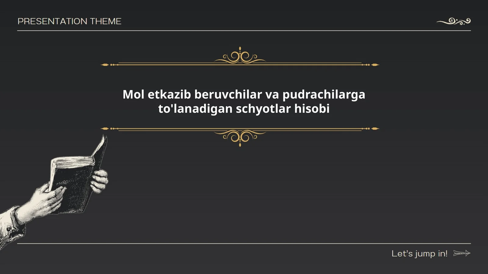 Mol etkazib beruvchilar va pudrachilarga to'lanadigan schyotlar hisobi