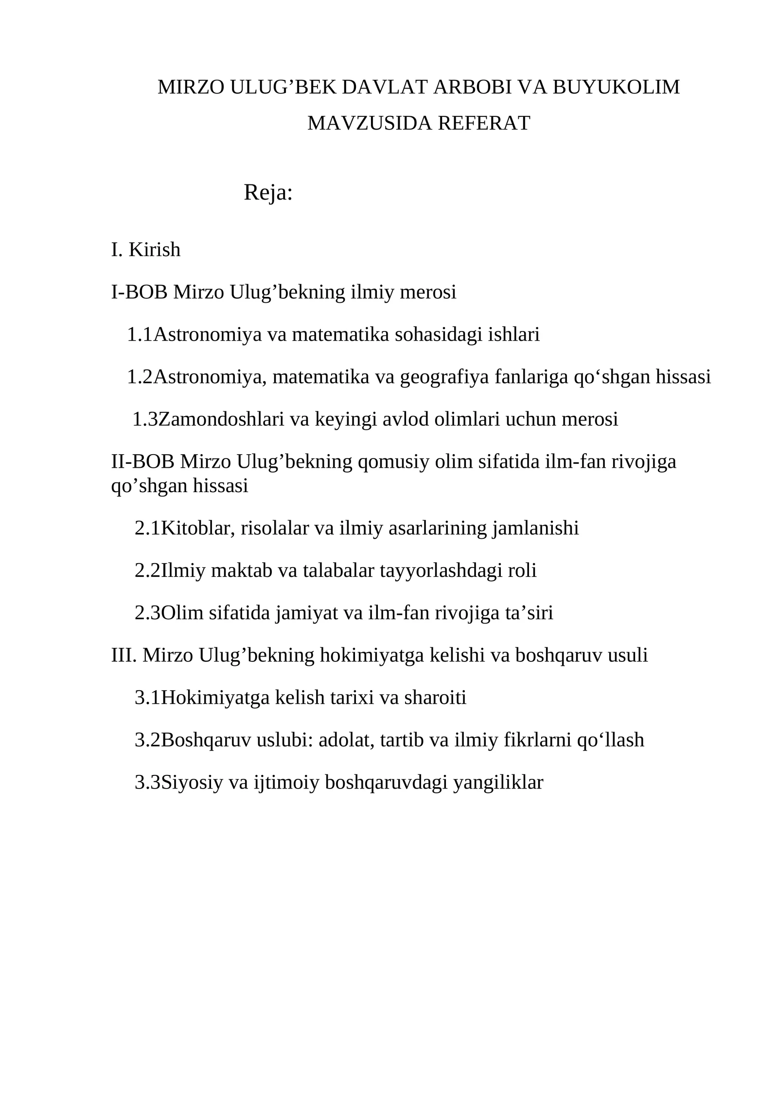 Mirzo Ulug’bek Davlat Arbobining Hayoti va Ilmiy Faoliyati