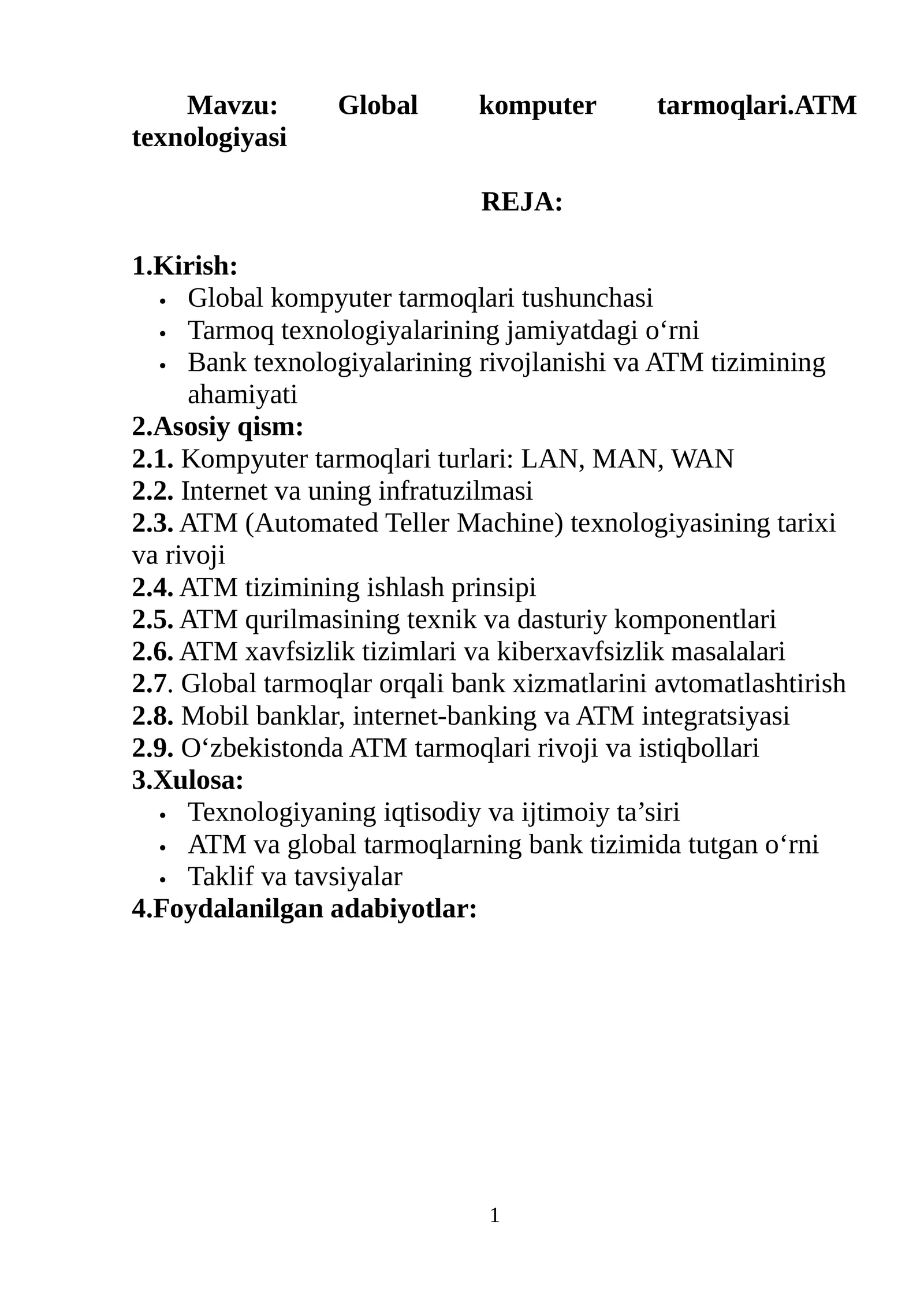 Global komputer tarmoqlari.ATM texnologiyasi