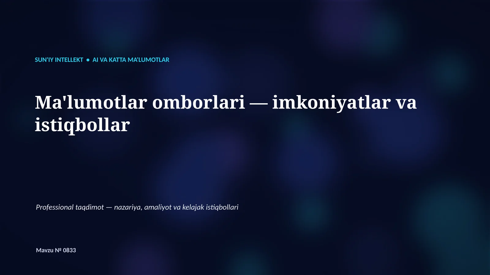 SUN'IY INTELLEKT VA KATTA MA'LUMOTLAR