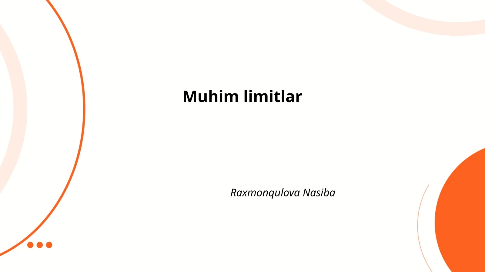 Muhim limitlar