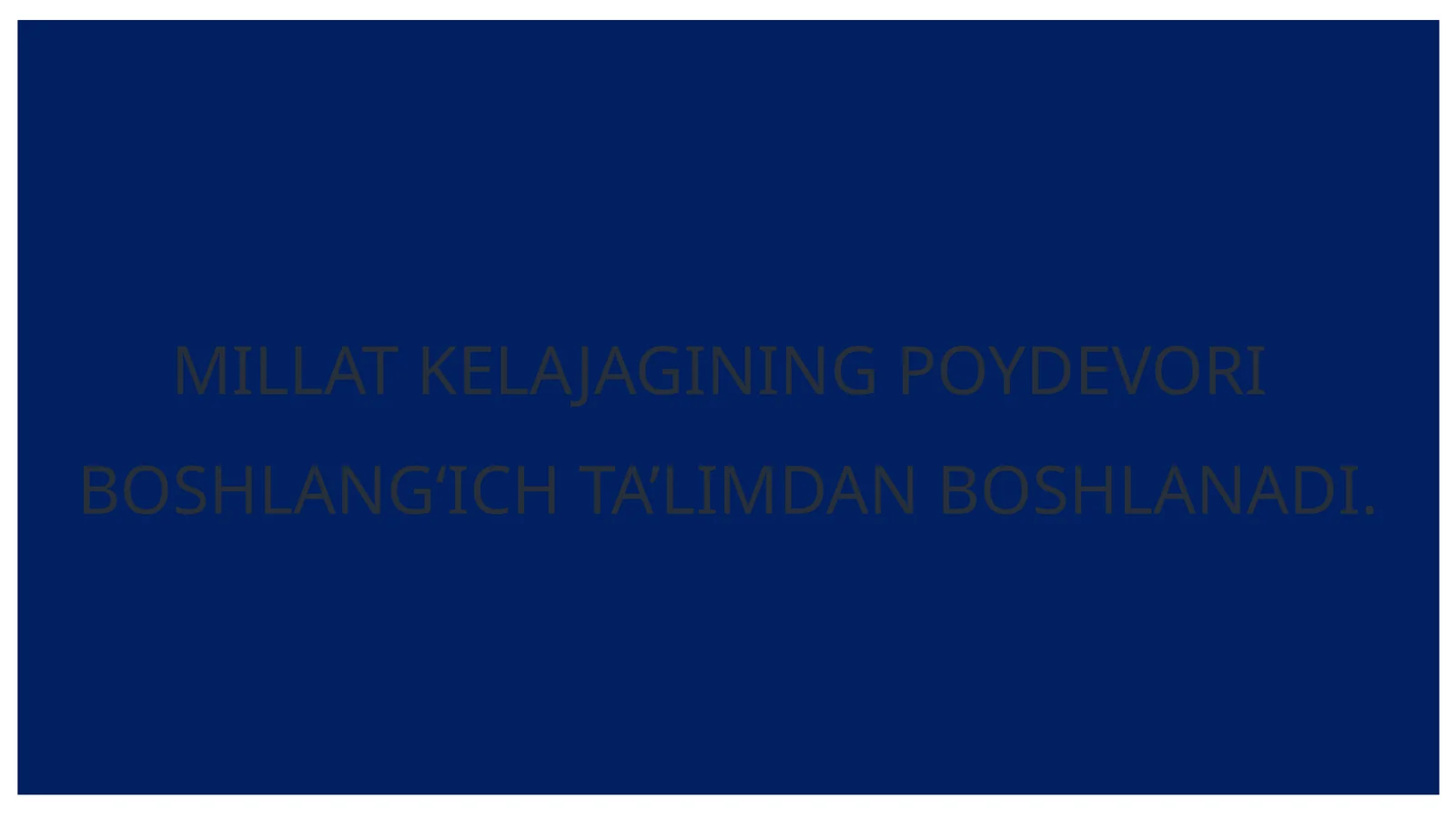 Millat kelajagining poydevoriboshlang'ich ta'limga oid darslar