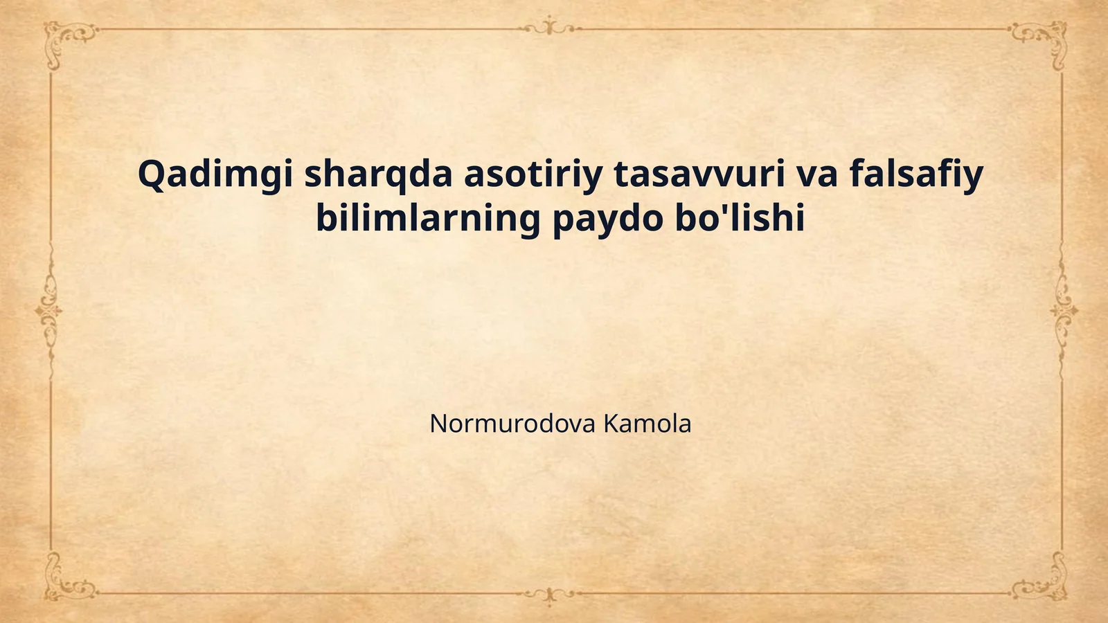 Qadimgi sharqda asotiriy tasavvuri va falsafiy bilimlarning paydo bo'lishi