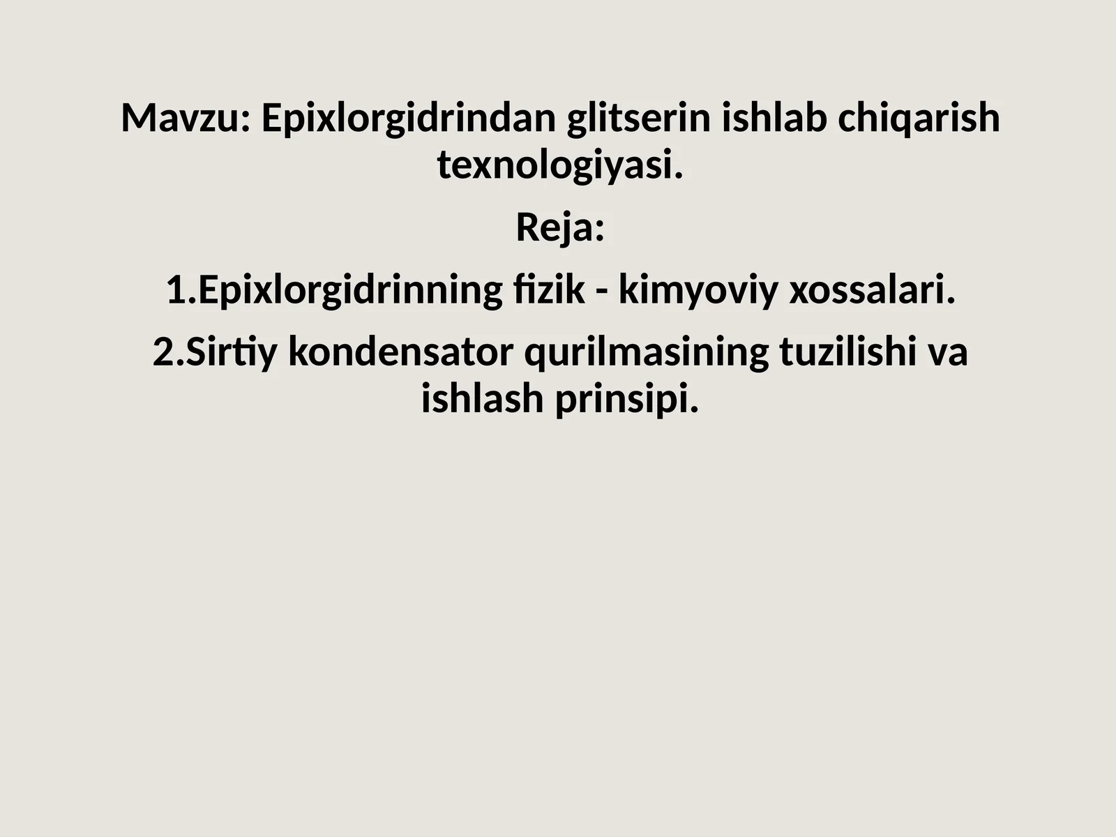 Epixlorgidrindanglitserinishlabchiqarishtexnologiyasi