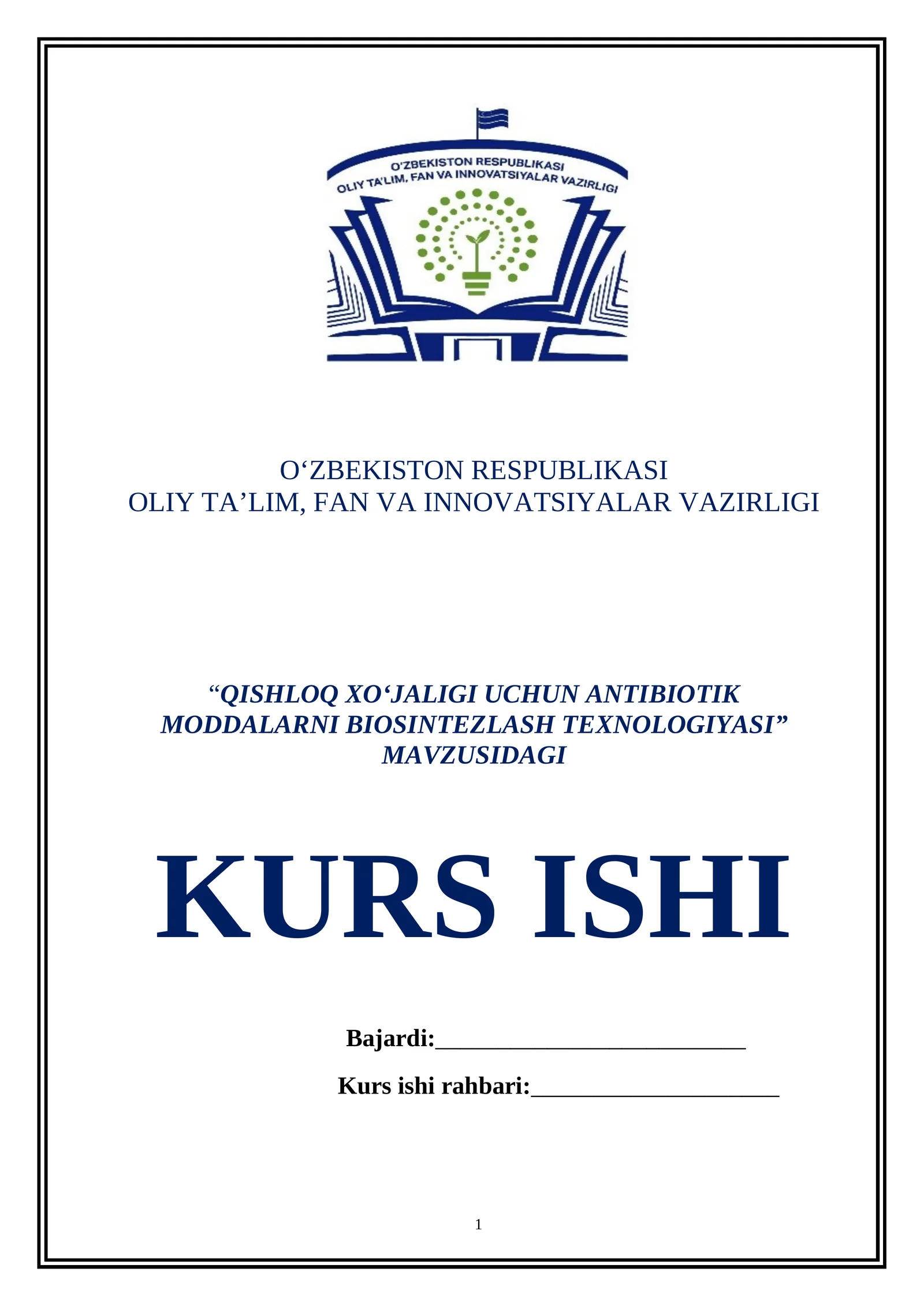 QISHLOQ XO‘JALIGI UCHUN ANTIBIOTIK MODDALARNI BIOSINTEZLASH TEXNOLOGIYASI
