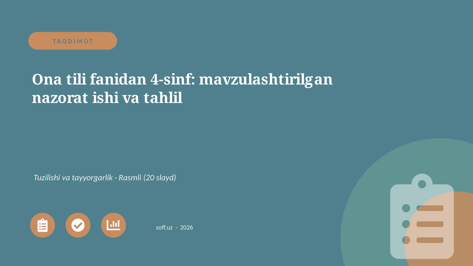 Ona tili fanidan 4-sinf: mavzulashtirilgan nazorat ishi va tahlil