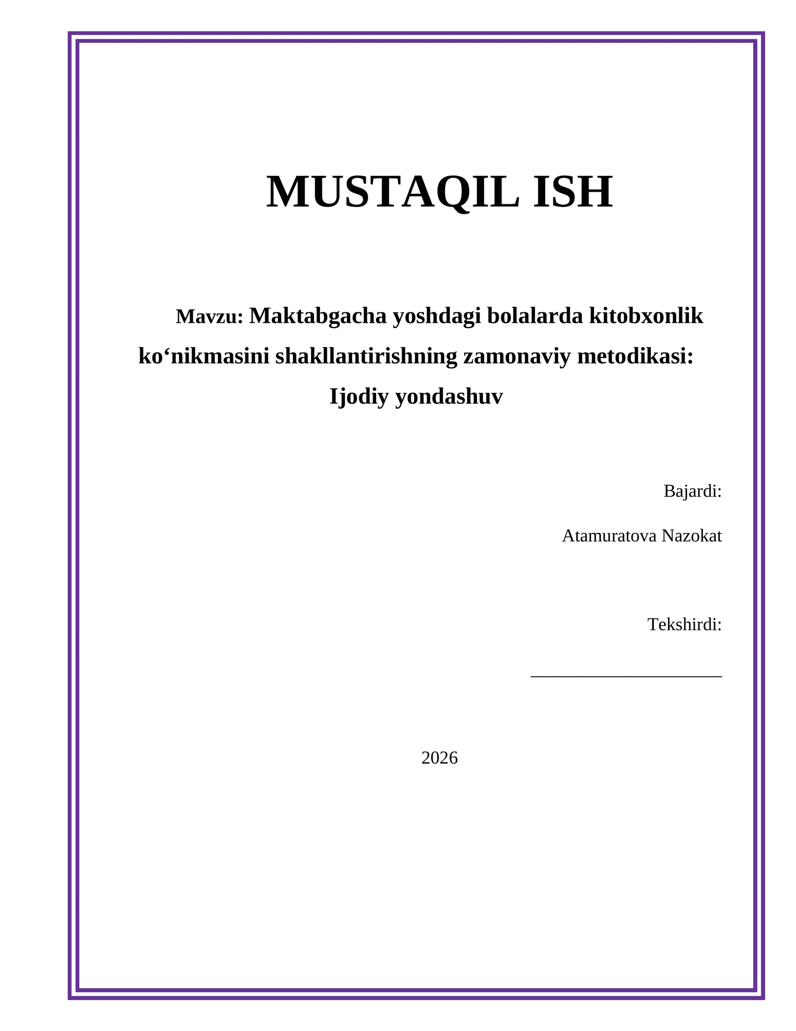 Maktabgacha yoshdagi bolalarda kitobxonlik ko‘nikmasini shakllantirishning zamonaviy metodikasi: Ijodiy yondashuv