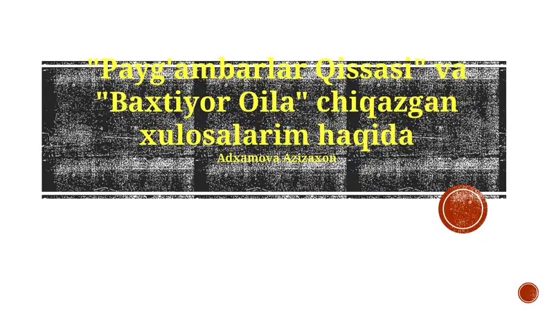 Payg'ambarlar Qissasi va Baxtiyor Oila
