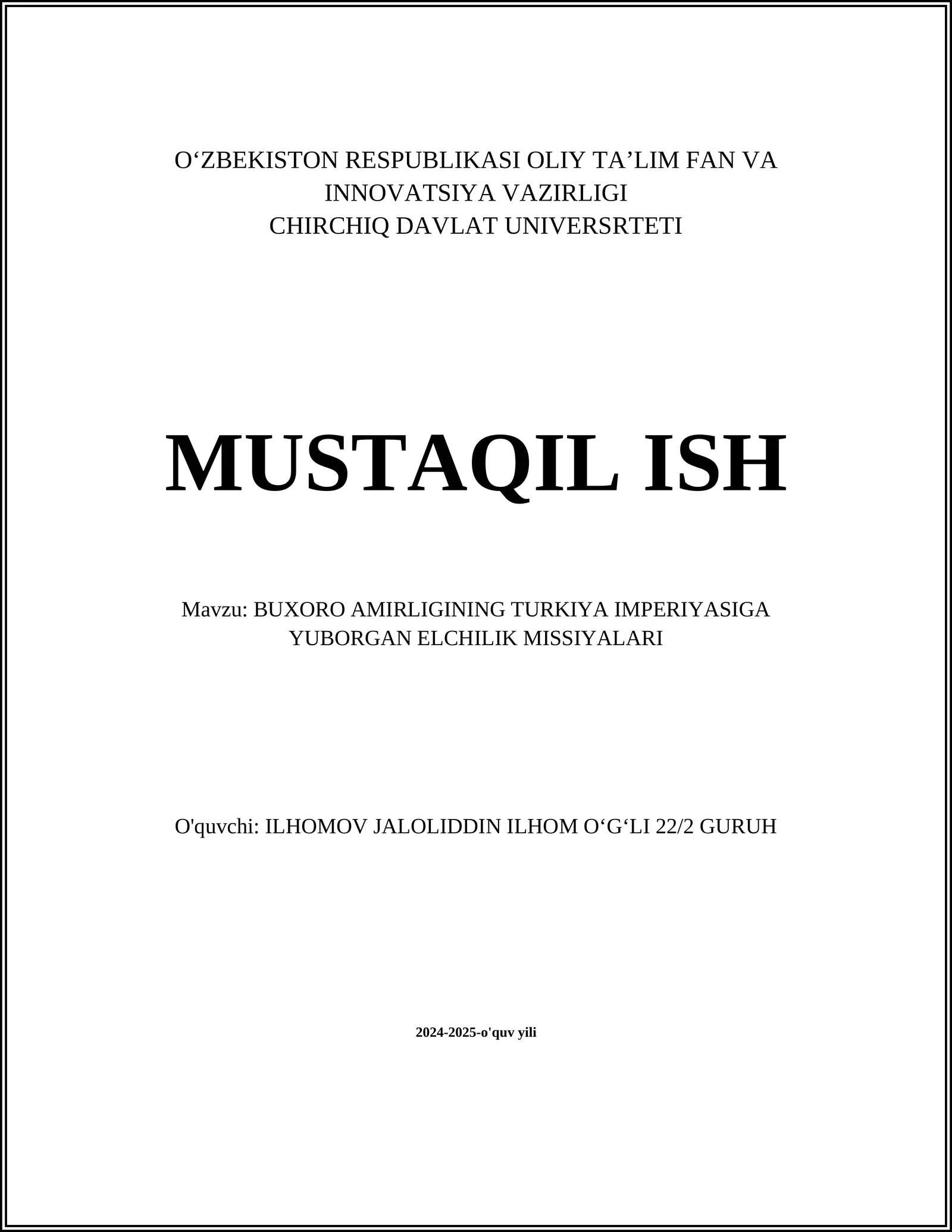 BUXORO AMIRLIGINING TURKIYA IMPERIYASIGA YUBORGAN ELCHILIK MISSIYALARI