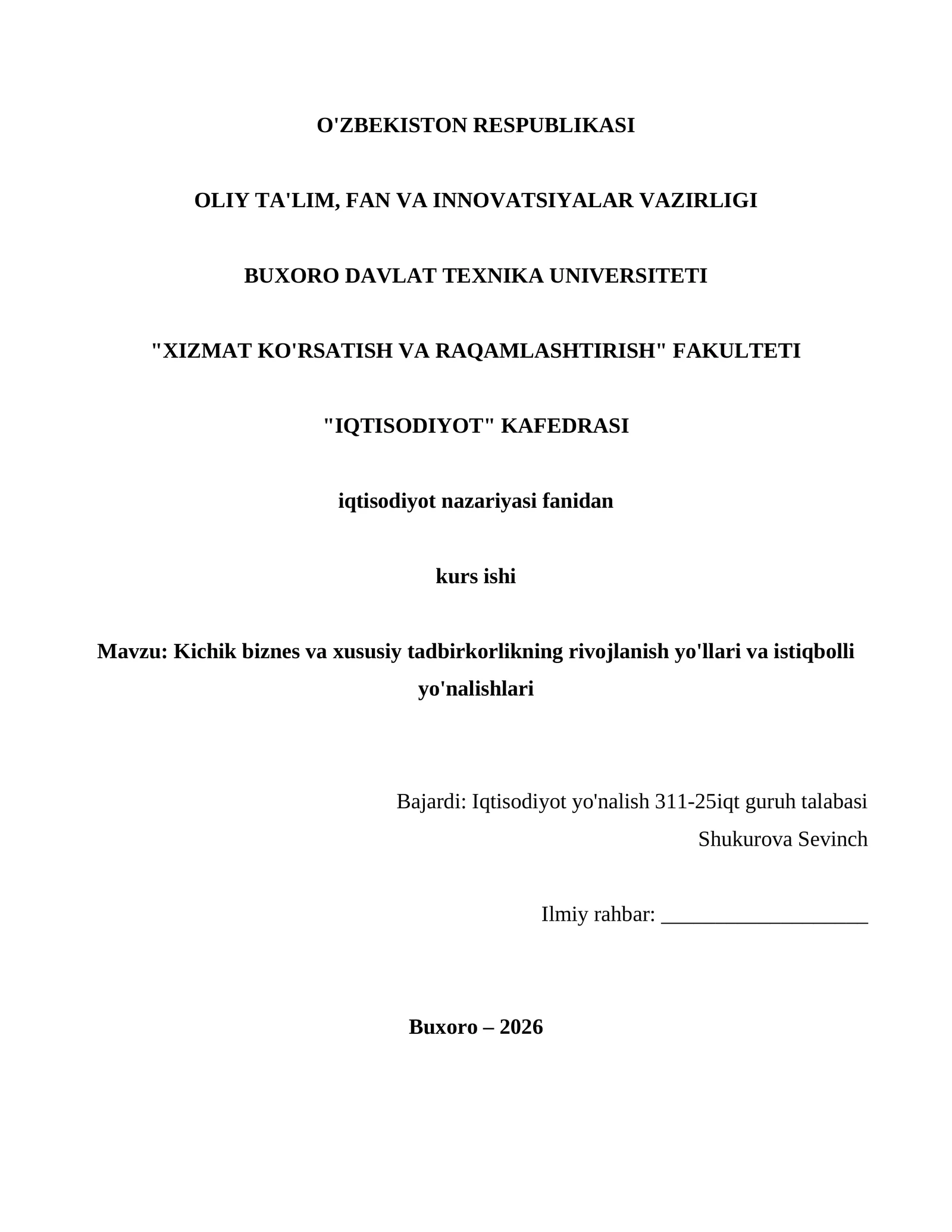 Kichik biznes va xususiy tadbirkorlikning rivojlanish yo'llari va istiqbolli yo'nalishlari