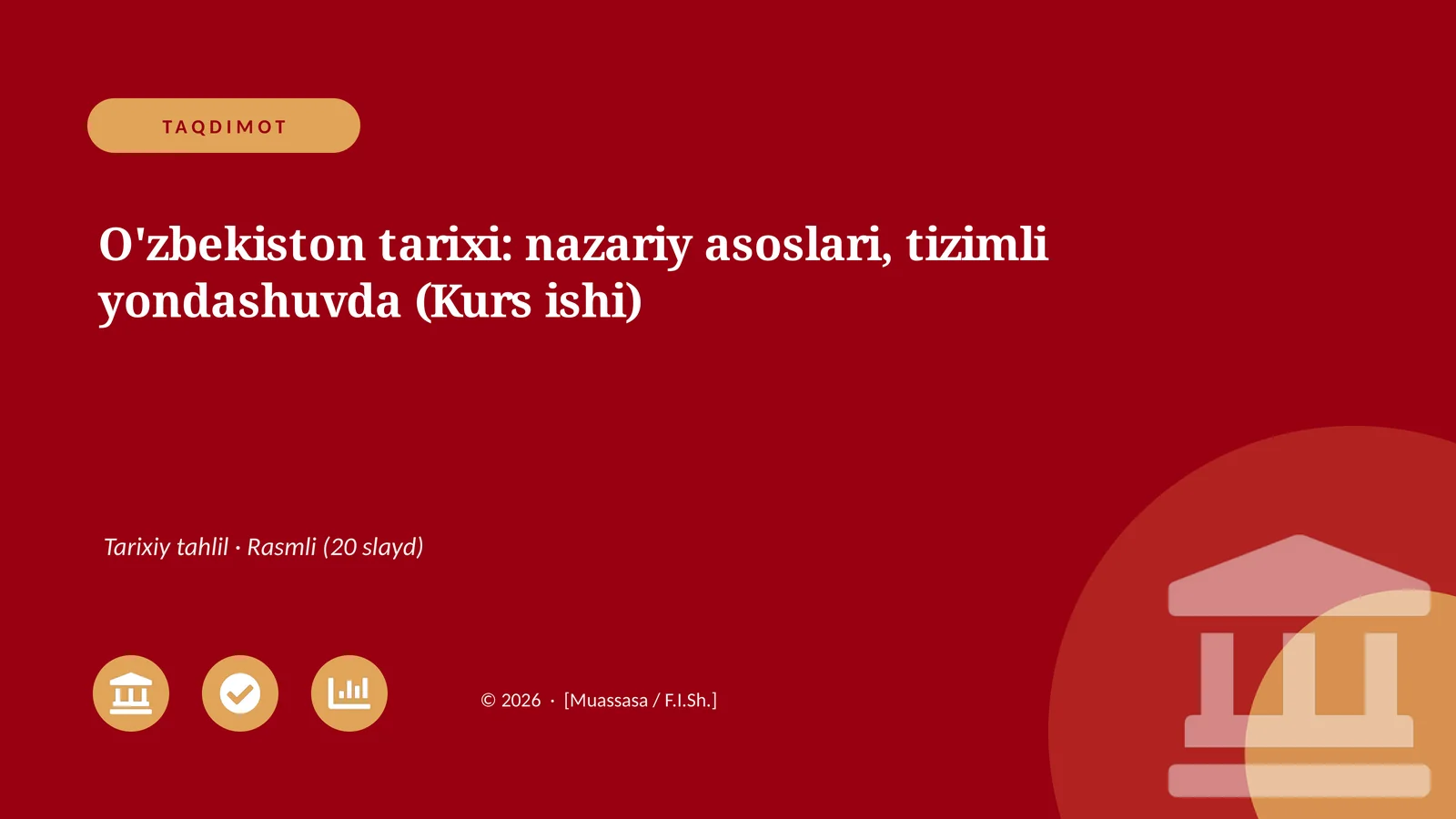 O'zbekiston tarixi: nazariy asoslari, tizimli yondashuvda (Kurs ishi)