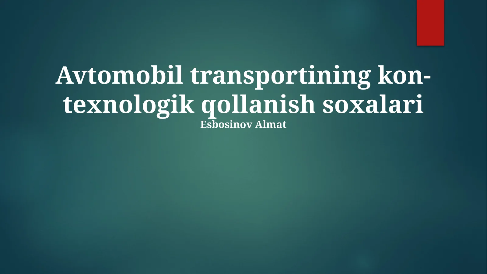 Avtomobil transportining kon-texnologik qollanish soxalari