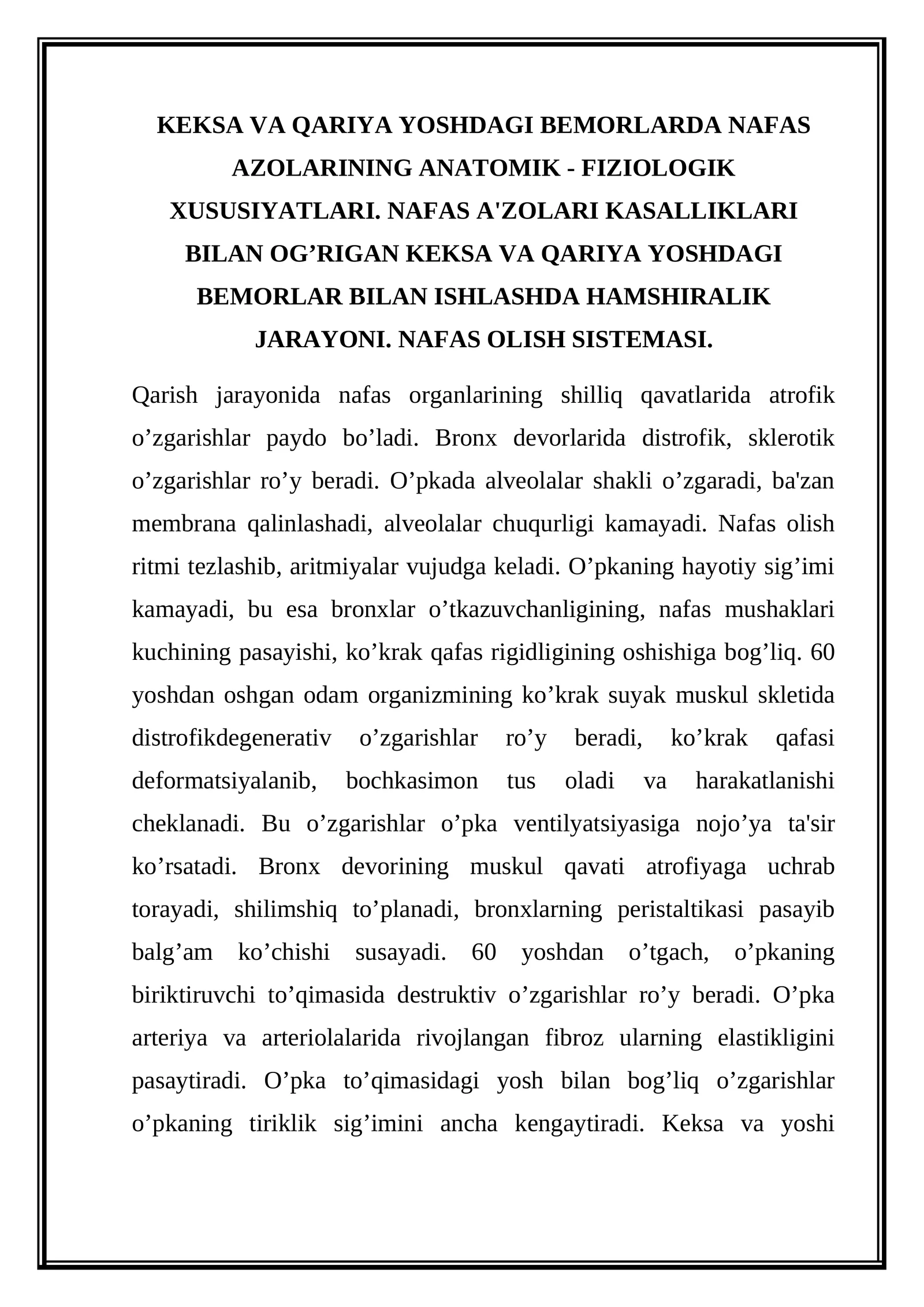 Keksa va qariya yoshdagi bemorlarda nafas azolari