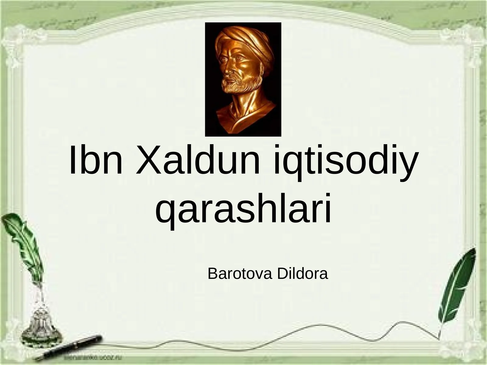 Ibn Xaldun iqtisodiy qarashlari