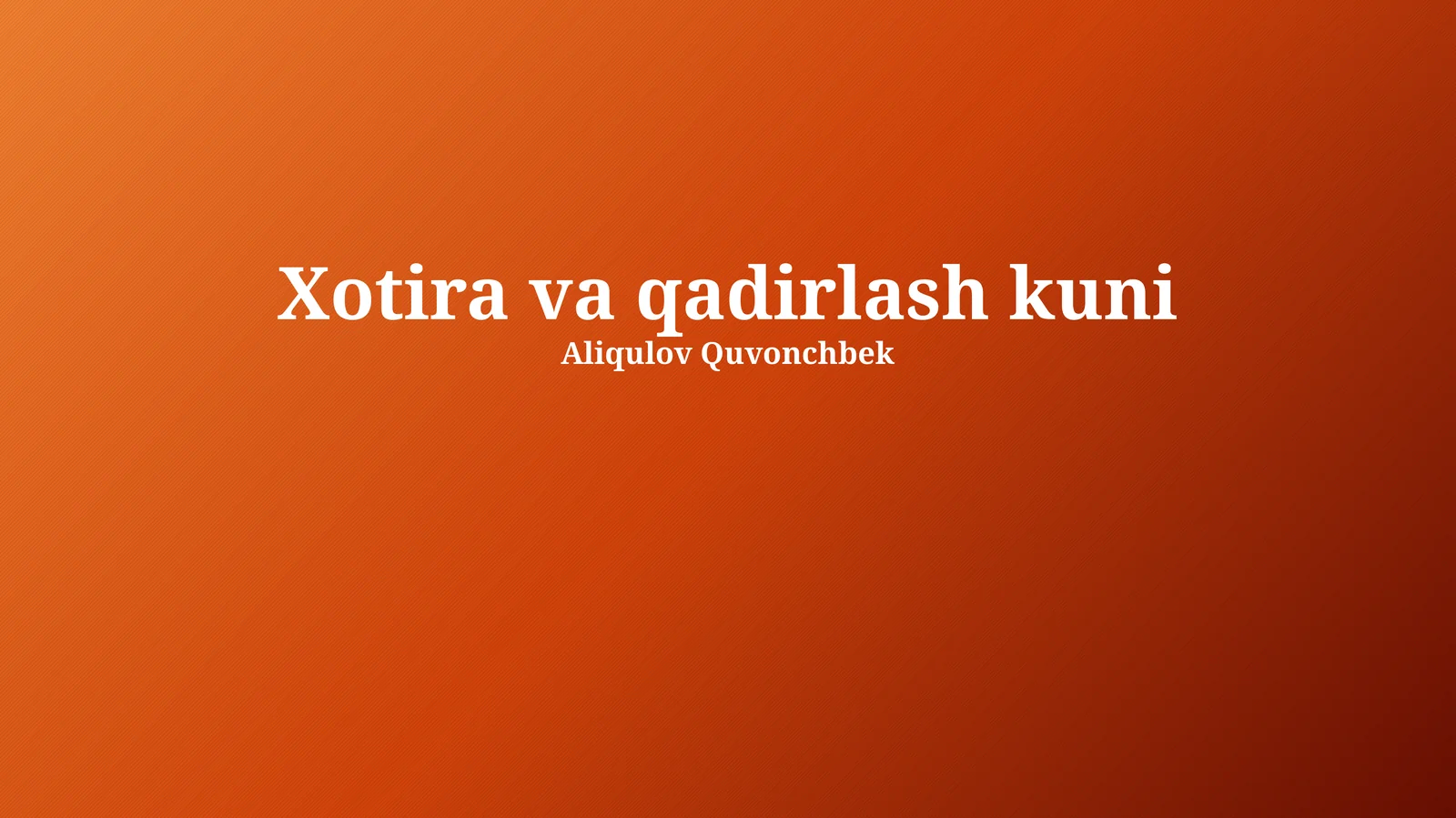 Xotira va qadirlash kuni