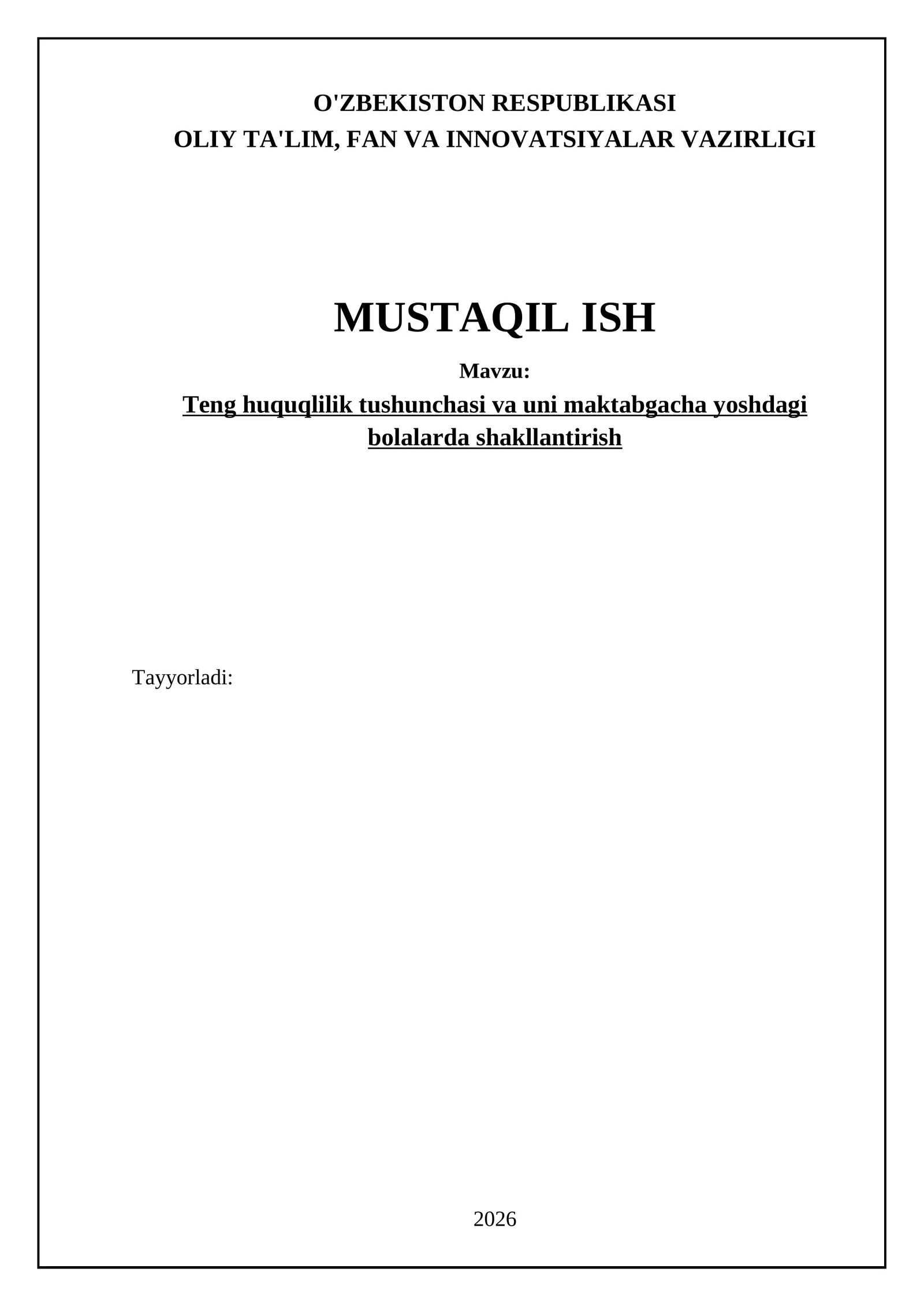 Teng huquqlilik tushunchasi va uni maktabgacha yoshdagi bolalarda shakllantirish