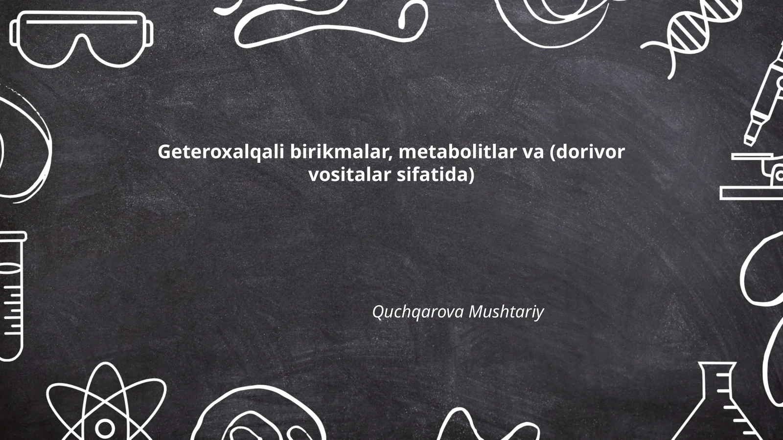 Geteroxalqali birikmalar, metabolitlar va (dorivor vositalar sifatida)