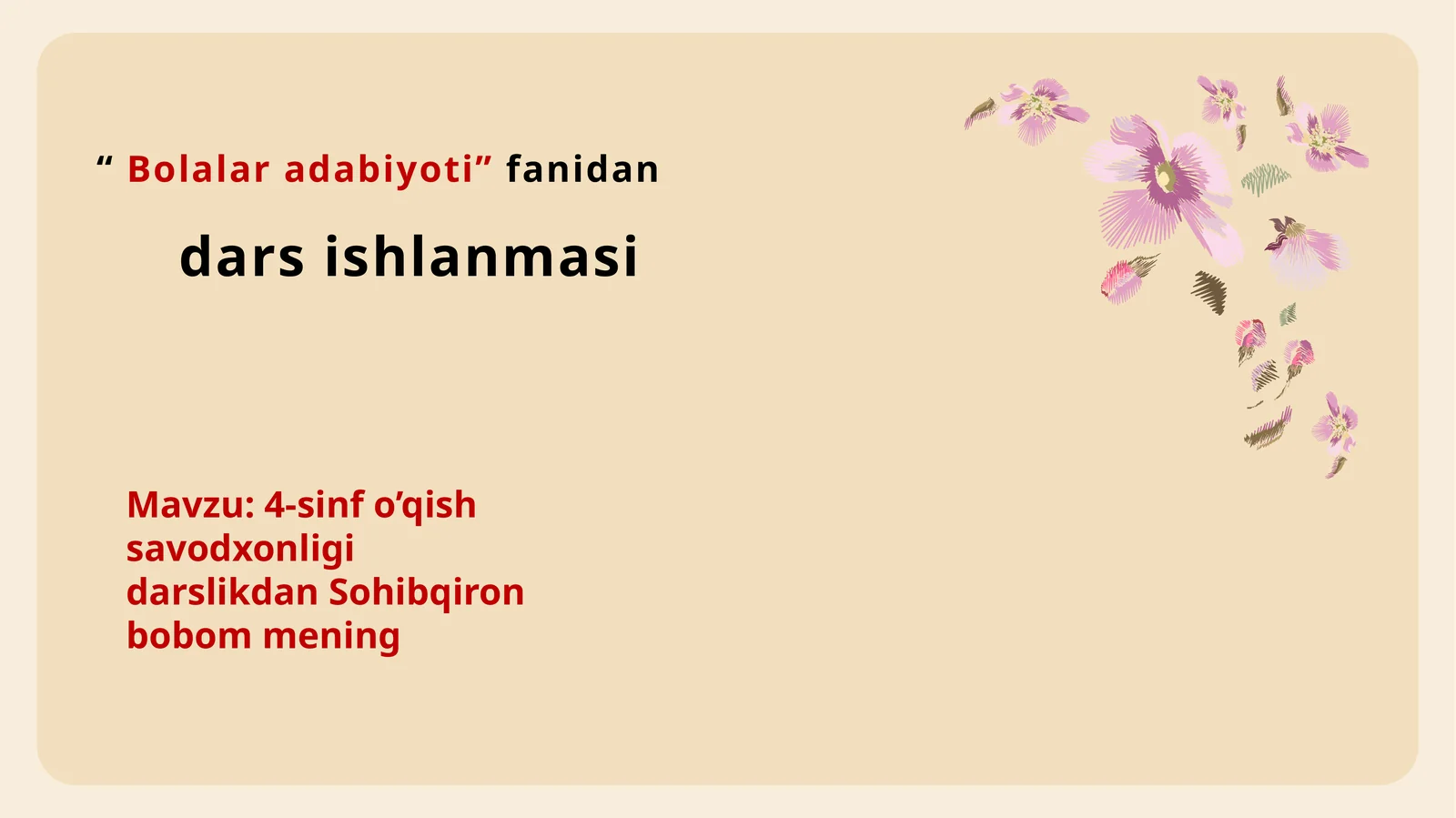 4-sinfo’qishsavodxonligi darslikdan Sohibqiron bobom mening