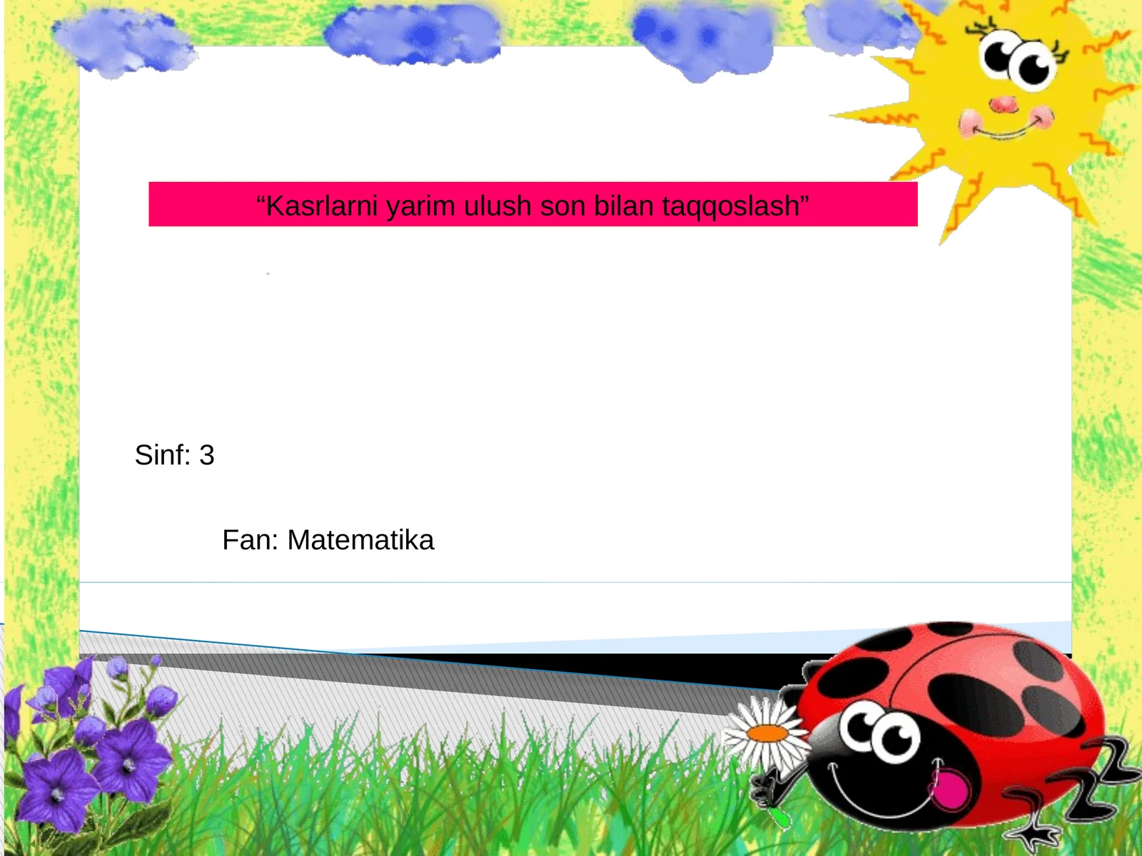 Kasrlarni yarim ulush son bilan taqqoslash