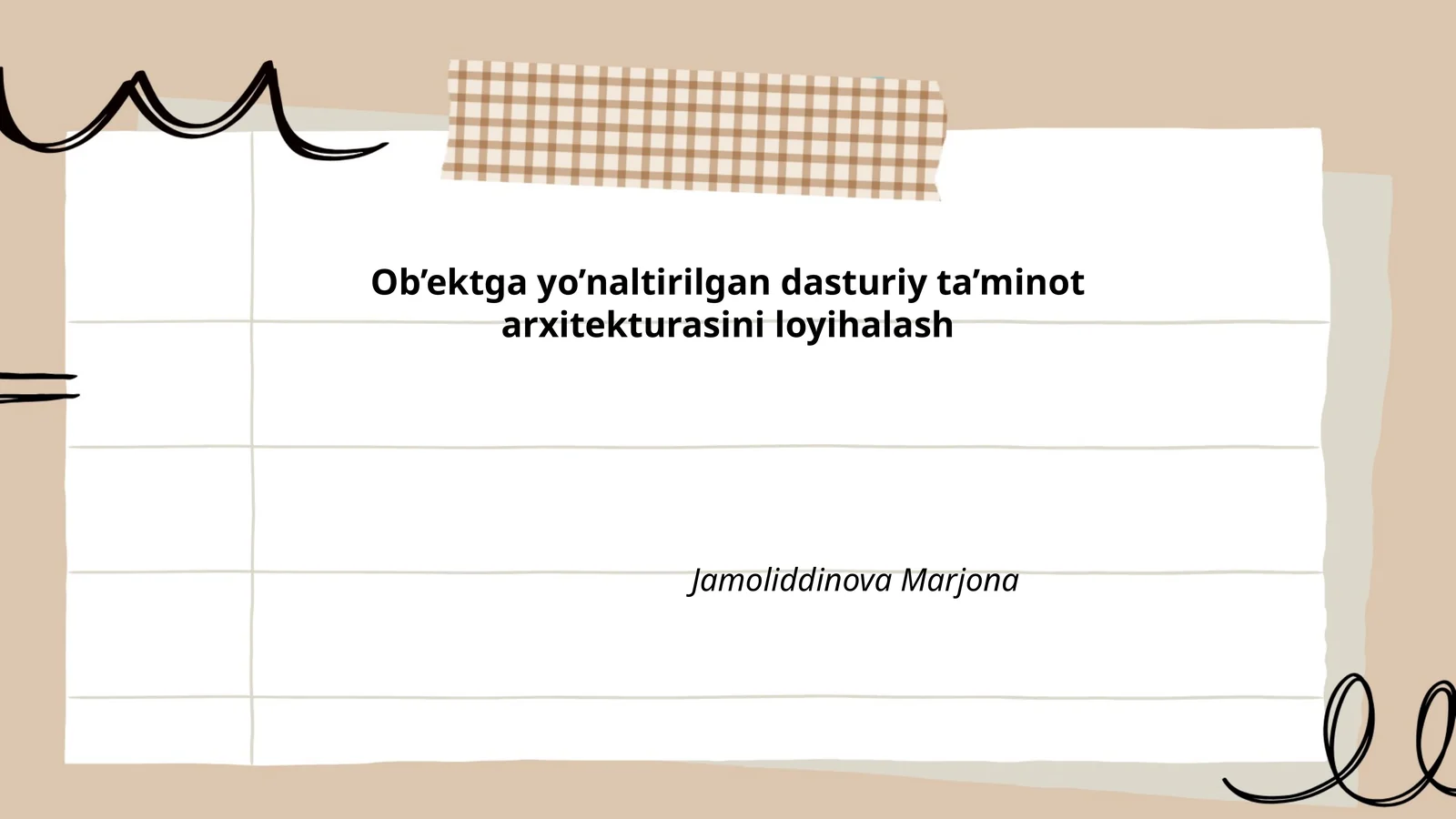 Ob’ektga yo’naltirilgan dasturiy ta’minot arxitekturasini loyihalash