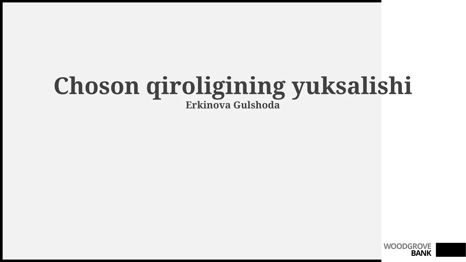 Choson qiroligining yuksalishi