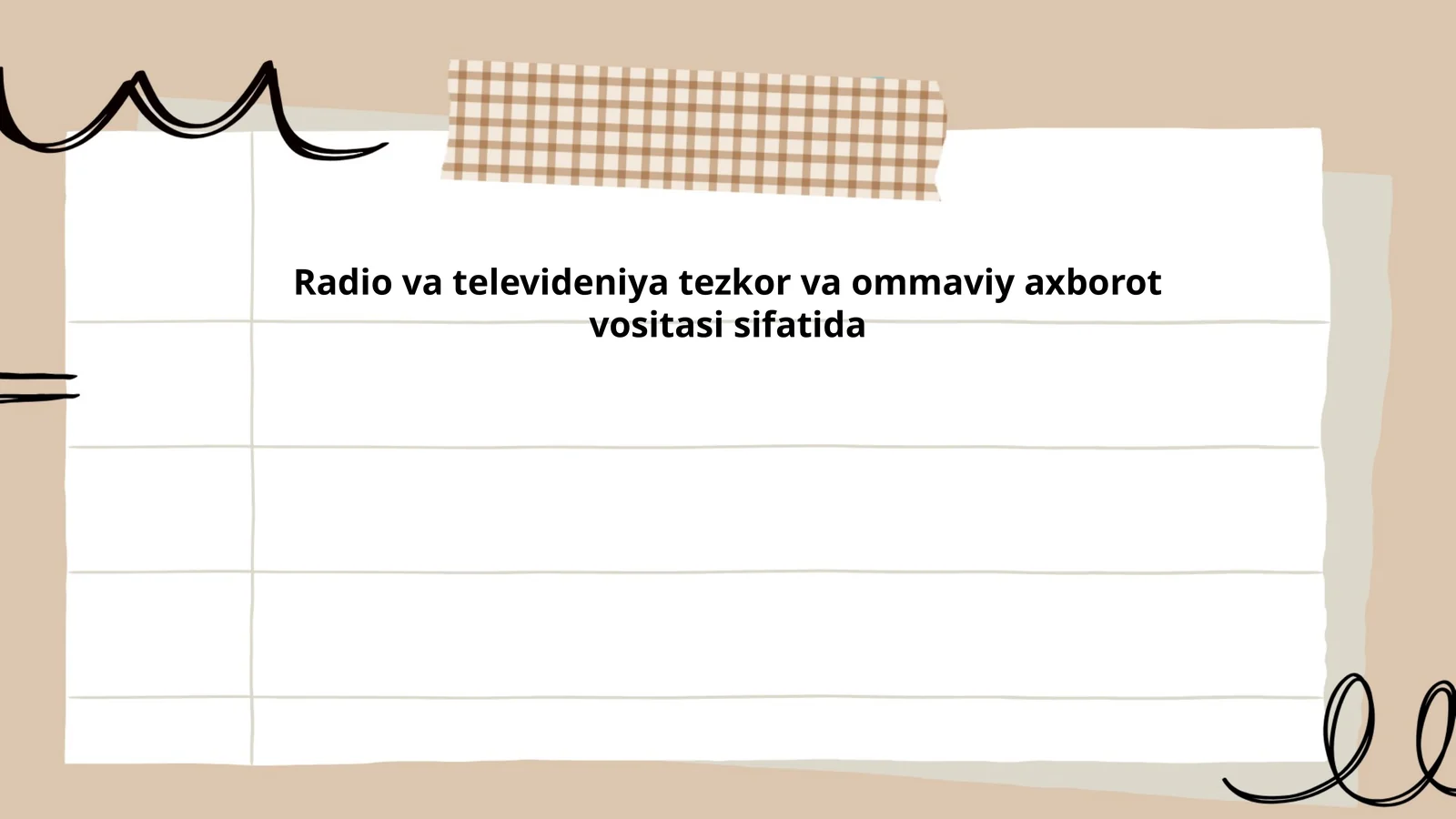 Radio va televideniya tezkor va ommaviy axborot vositasi sifatida