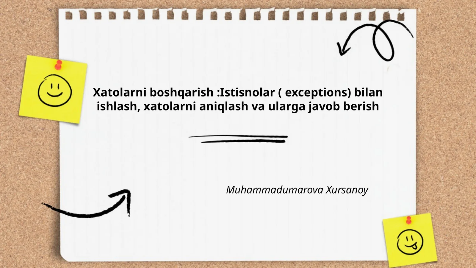 Xatolarni boshqarish:Istisnolar ( exceptions) bilan ishlash, xatolarni aniqlash va ularga javob berish